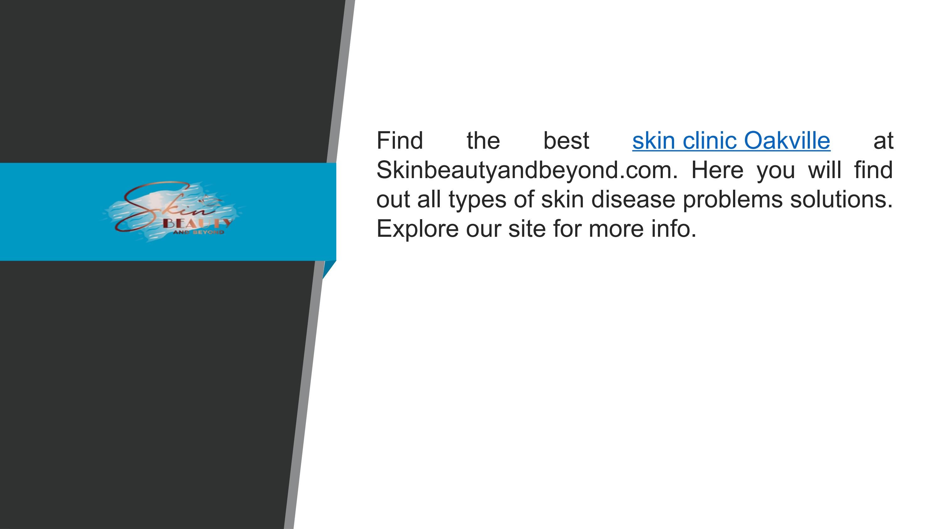Search For The Best Skin Clinic Oakville by