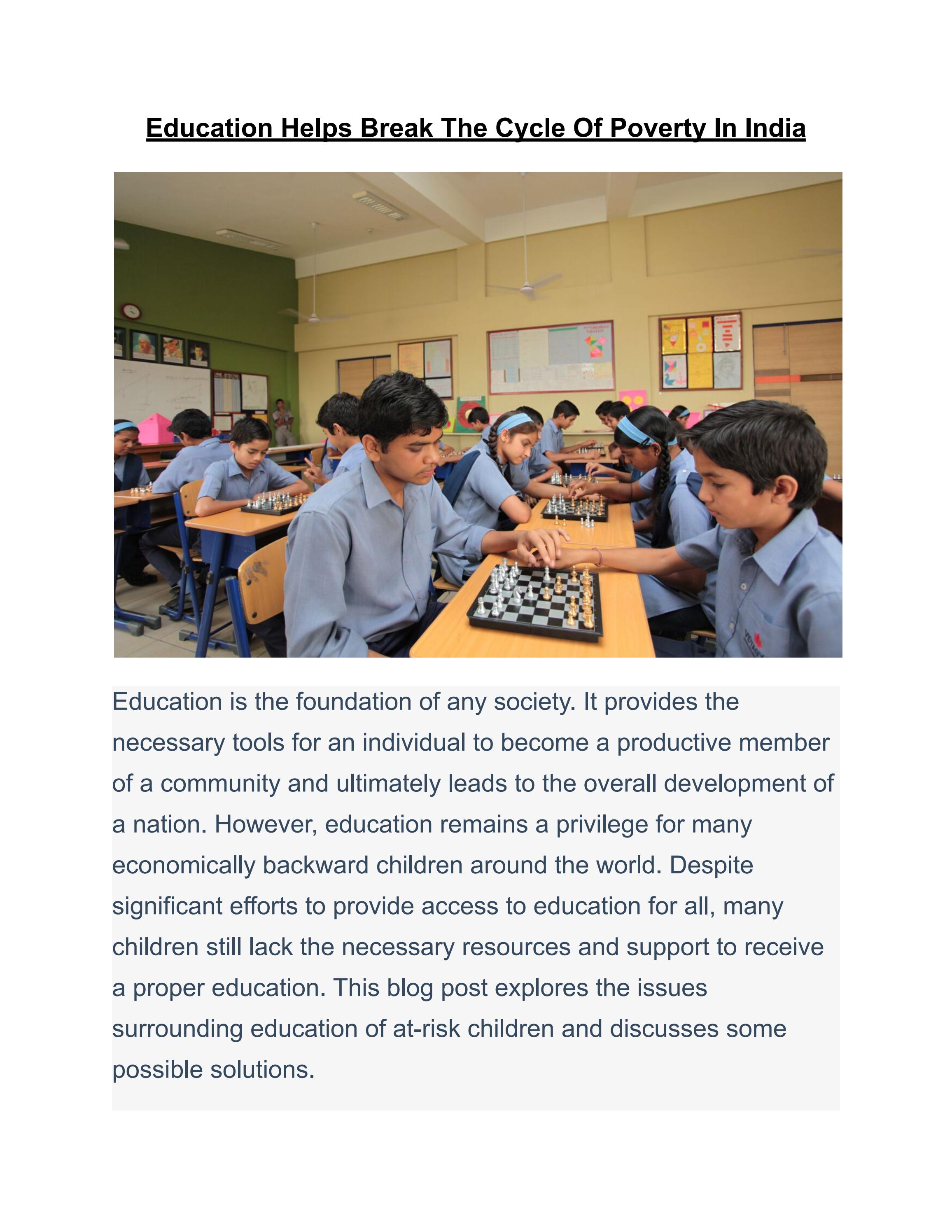 Education Helps Break The Cycle Of Poverty In India by Vidya_Gyan - Issuu