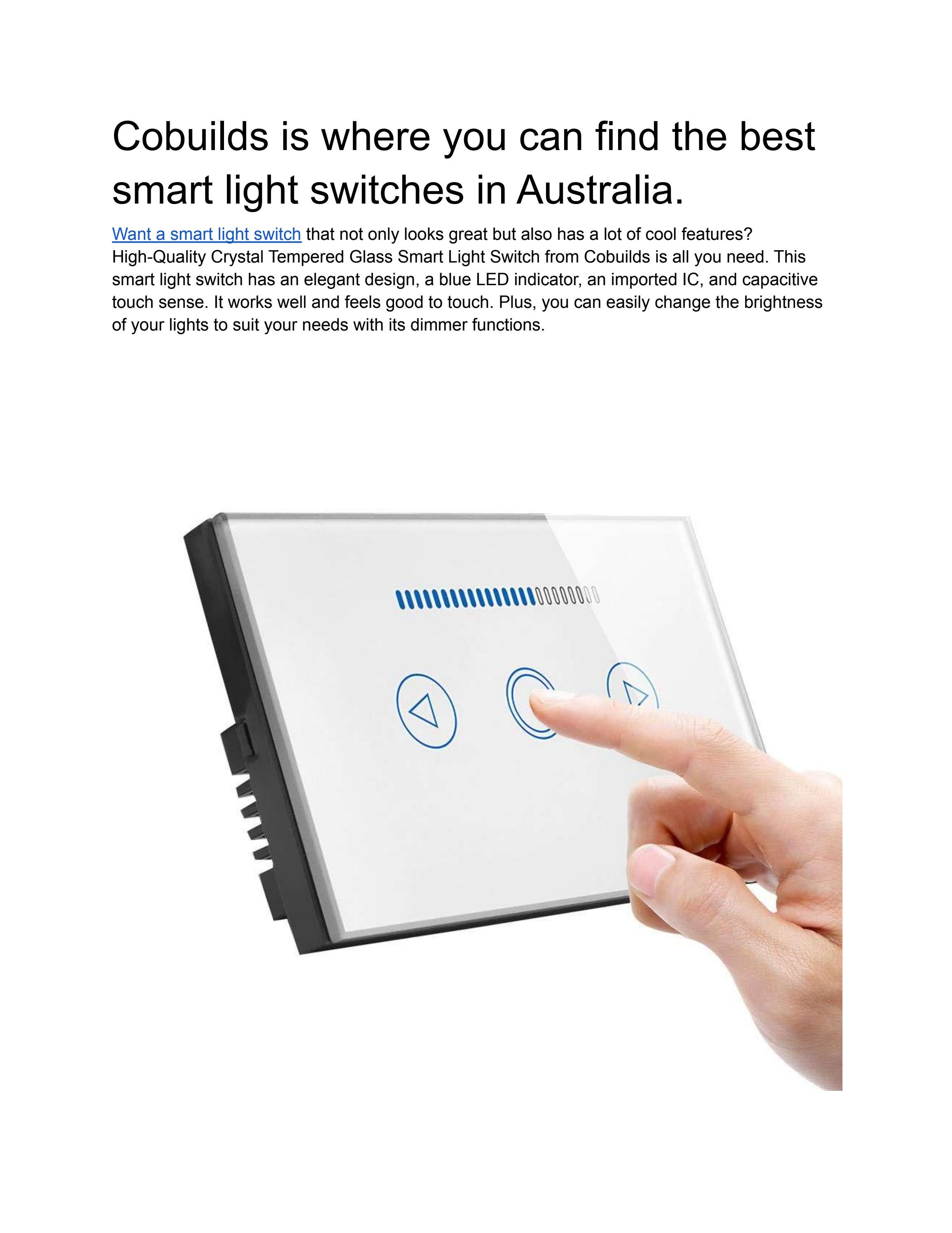 Cobuilds is where you can find the best smart light switches in