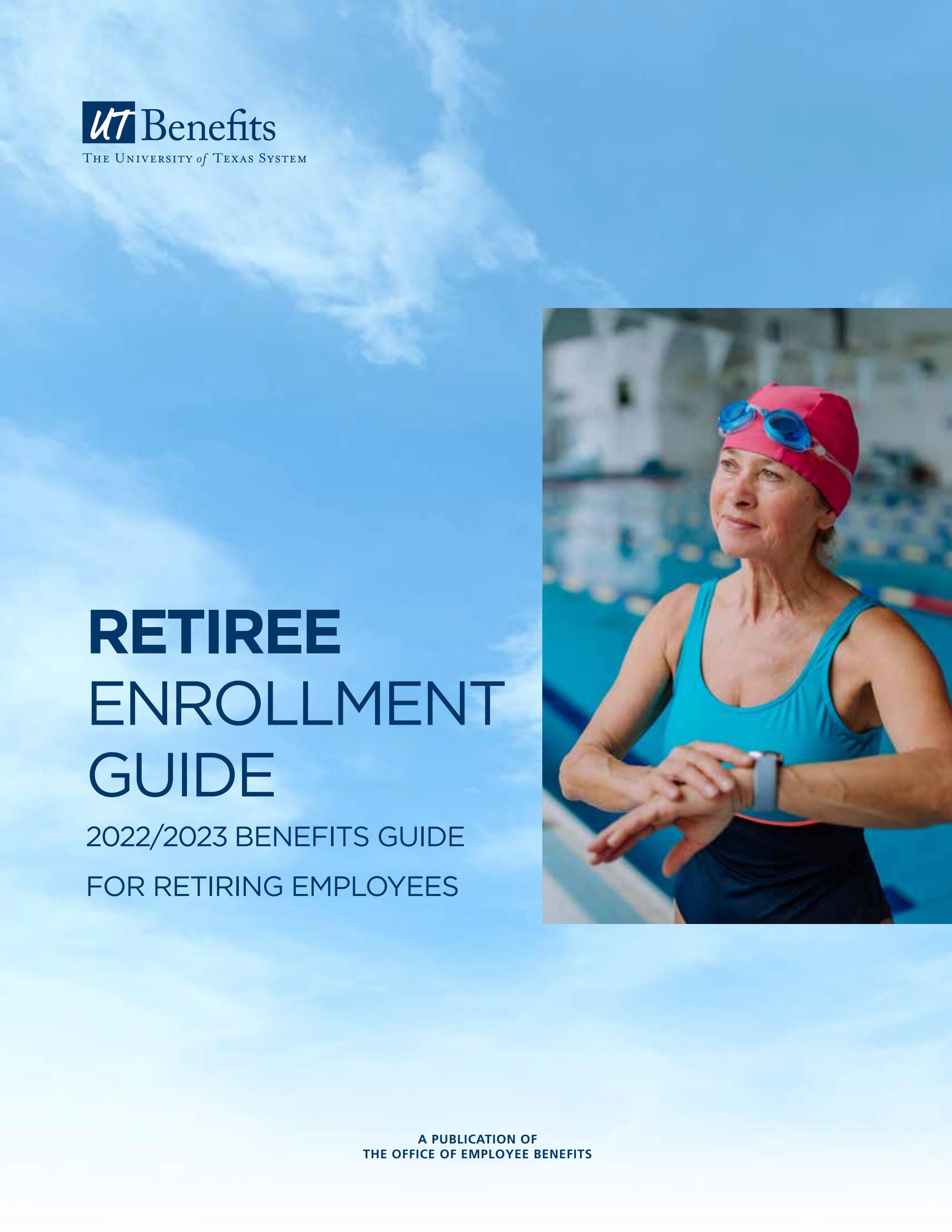 20222023 UT Benefits Guide for Retiring Employees by UT System Office of Employee Benefits Issuu