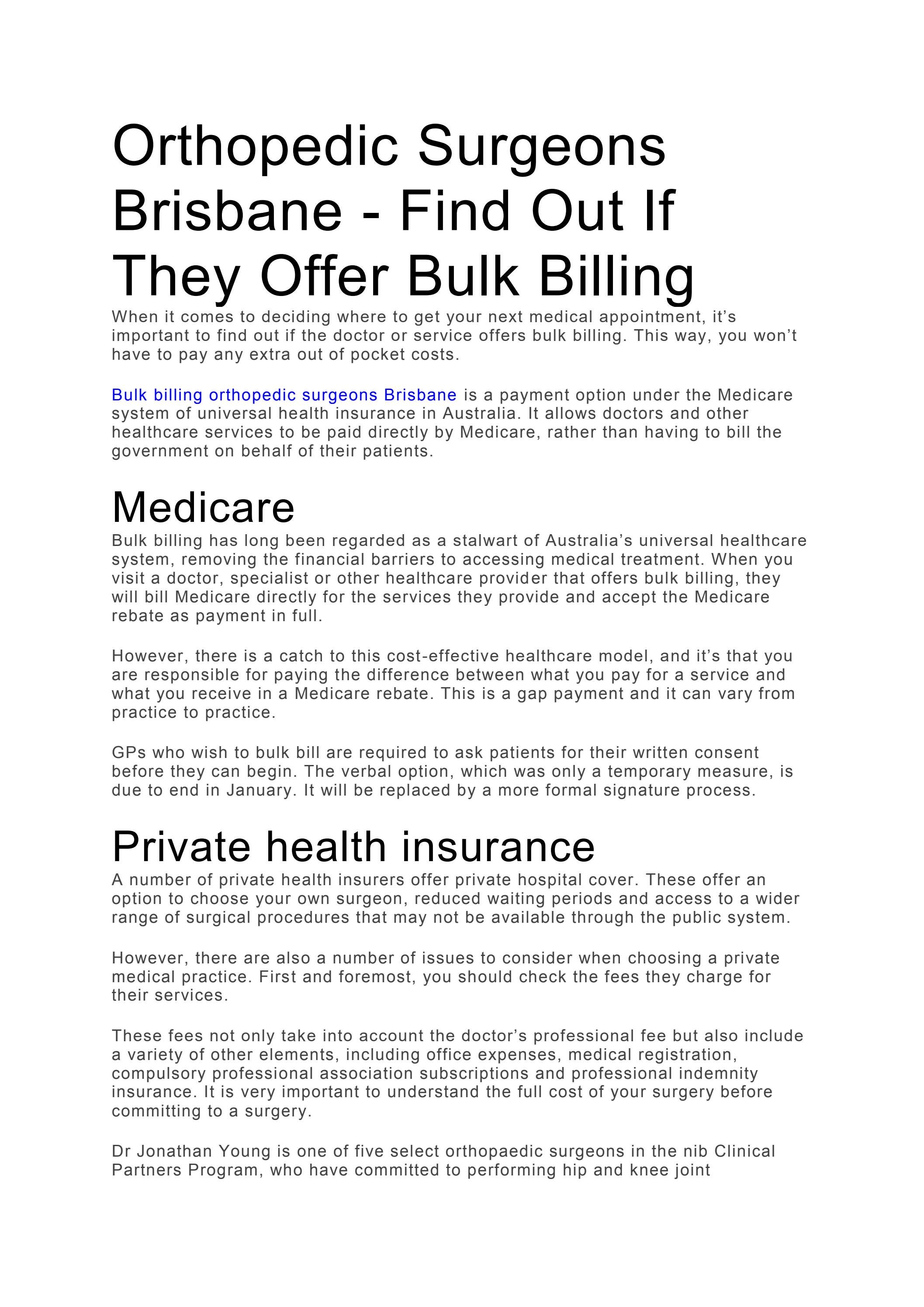 Orthopedic Surgeons Brisbane Find Out If They Offer Bulk Billing by