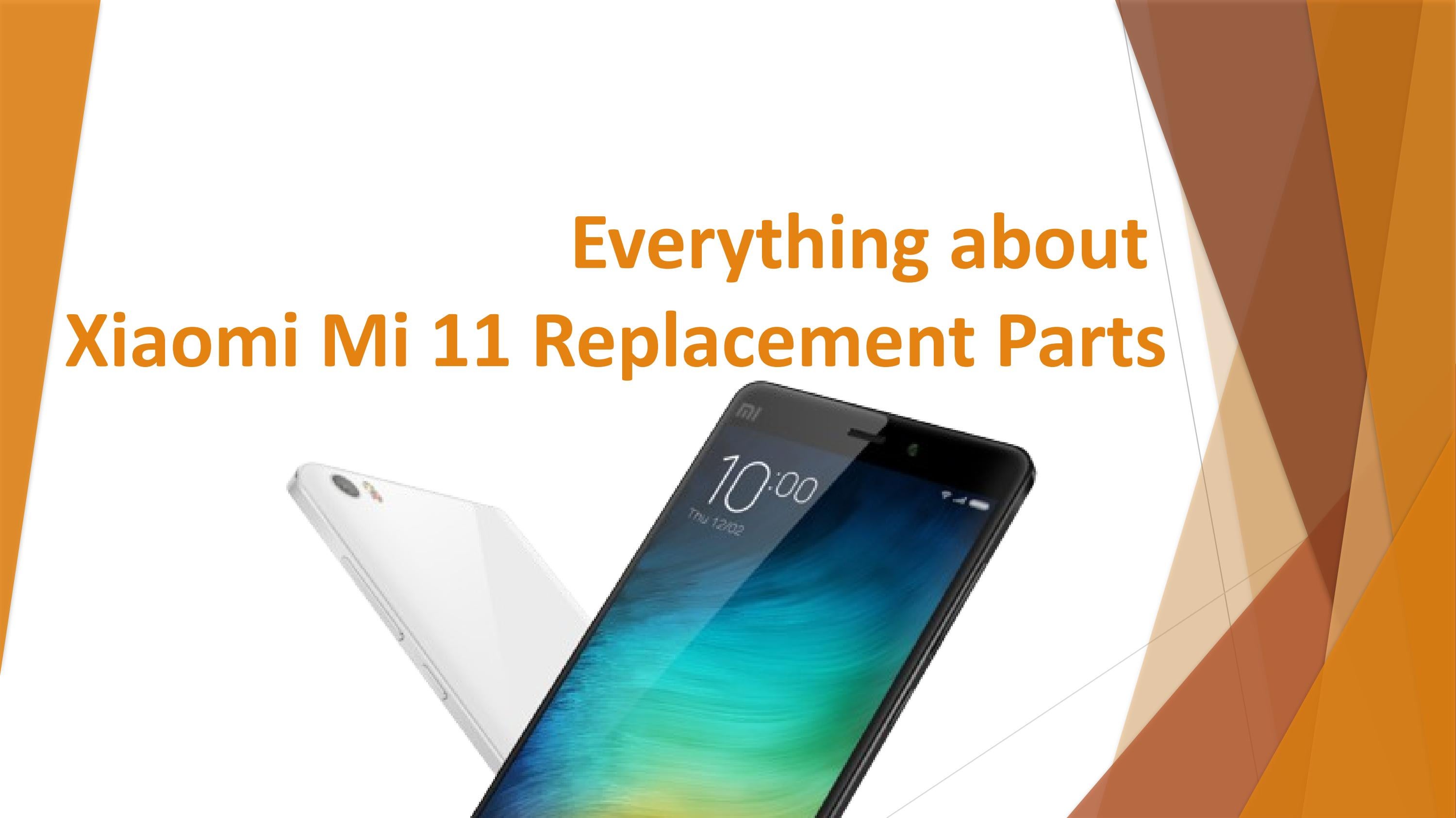 Everything about Xiaomi Mi 11 Replacement Parts by MobileSentrix Cell