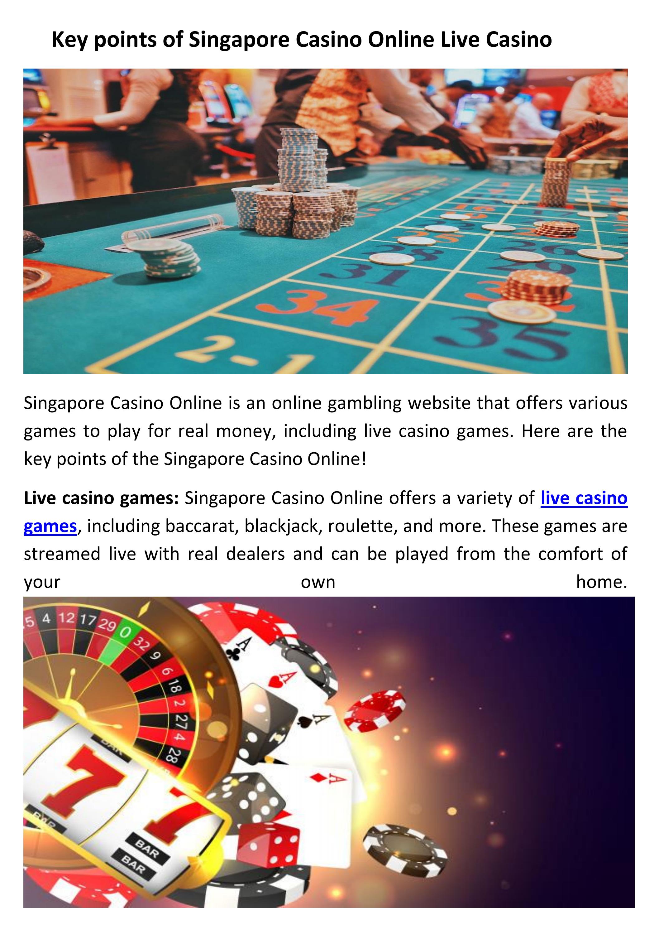 Key points of Singapore Casino Online Live Casino by