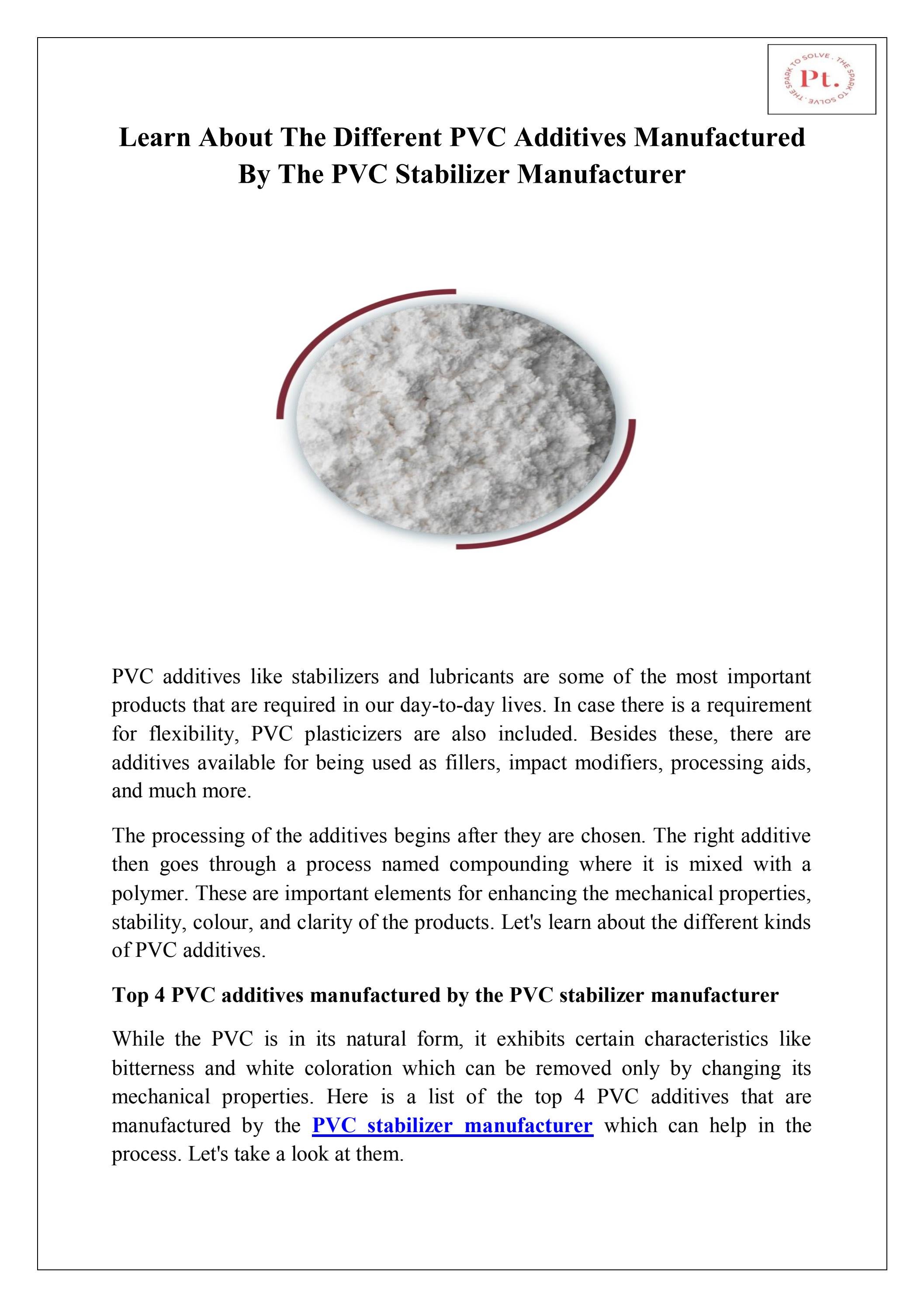 Learn About The Different PVC Additives Manufactured By The PVC Stabilizer Manufacturer by