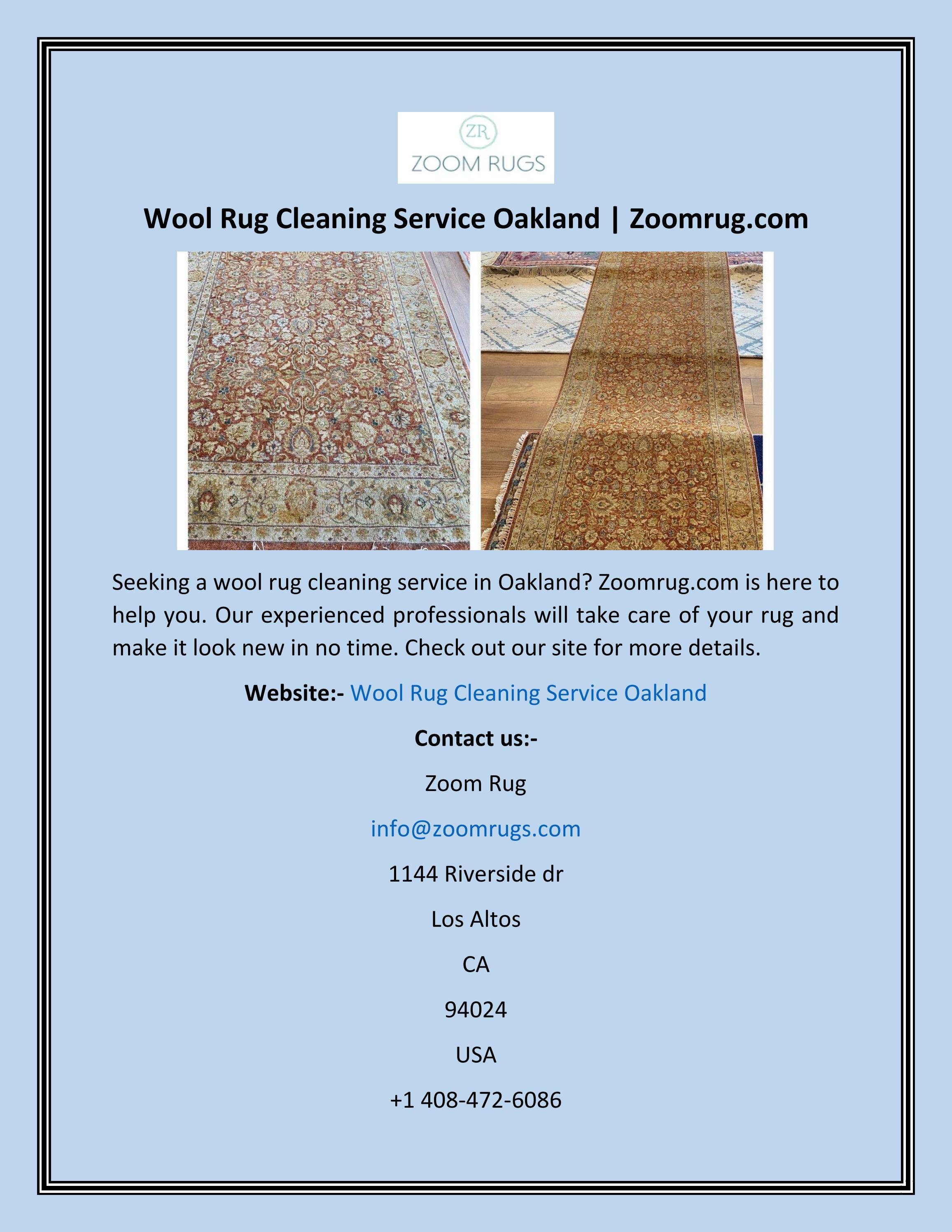 Wool Rug Cleaning Service Oakland by Zoom Rug Issuu