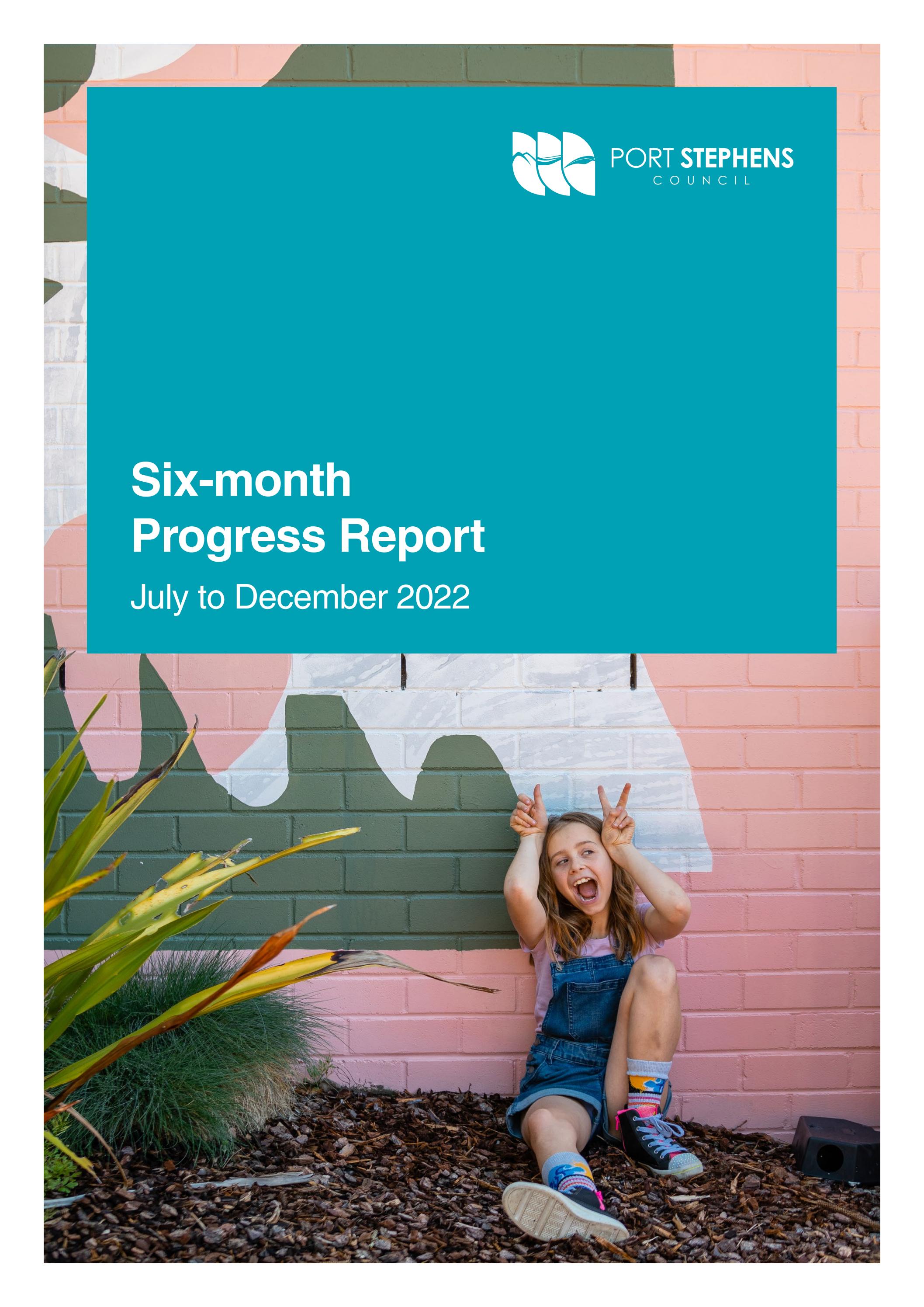 Sixmonth Progress Report July to Dec 22 by Port Stephens Council Issuu