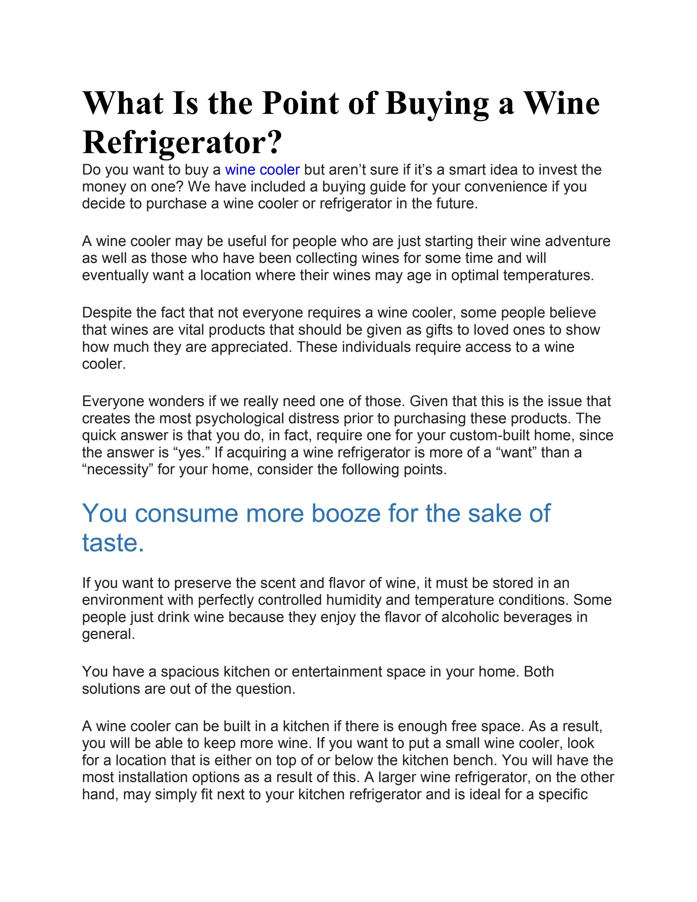 What Is the Point of Buying a Wine Refrigerator? by ChateauWinecooler
