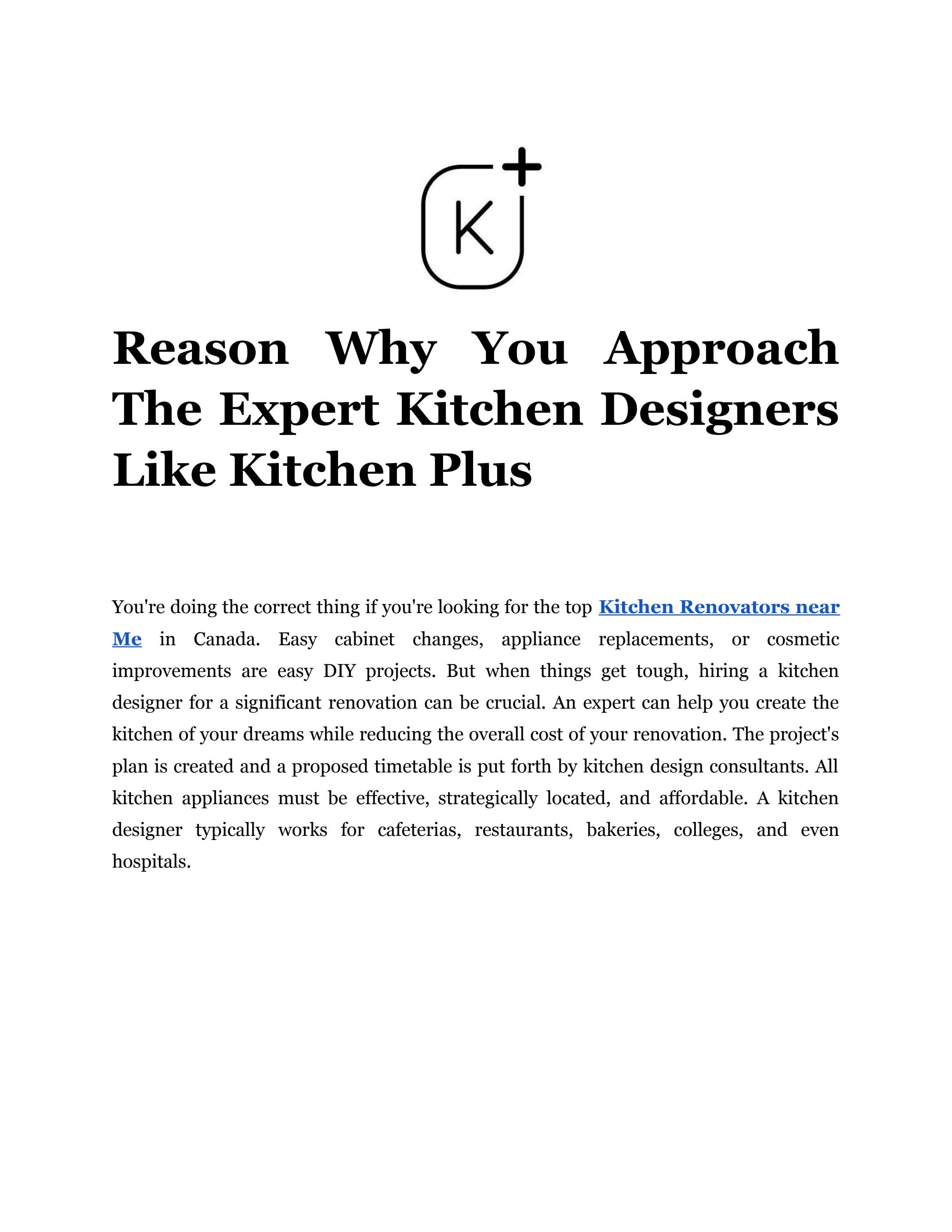 Reason Why You Approach the Expert Kitchen Designers like Kitchens Plus