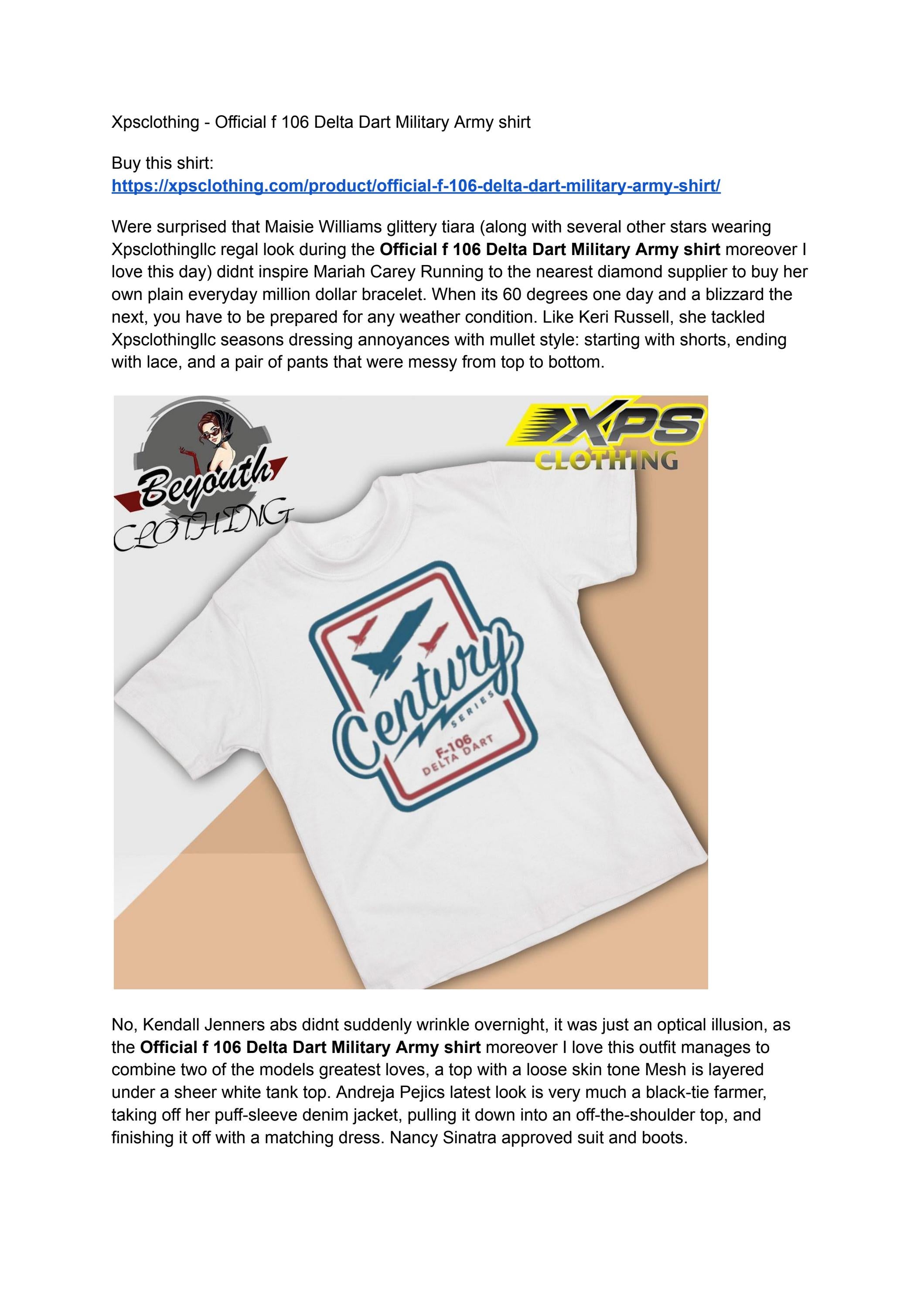 Xpsclothing Official f 106 Delta Dart Military Army shirt by Store Xpsclothing Issuu