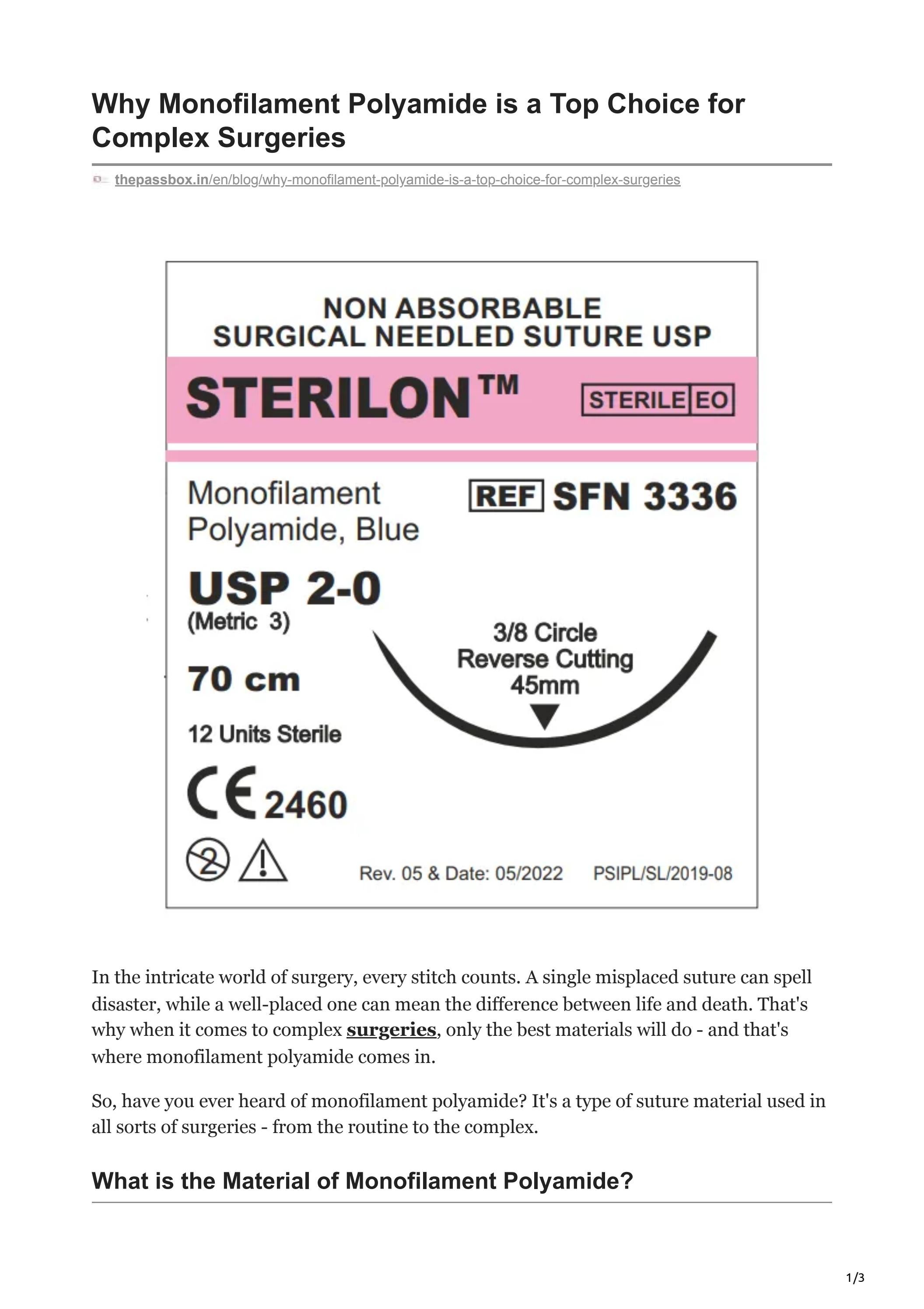 Monofilament Polyamide is a Top Choice for Complex Surgeries by thepassbox  - Issuu