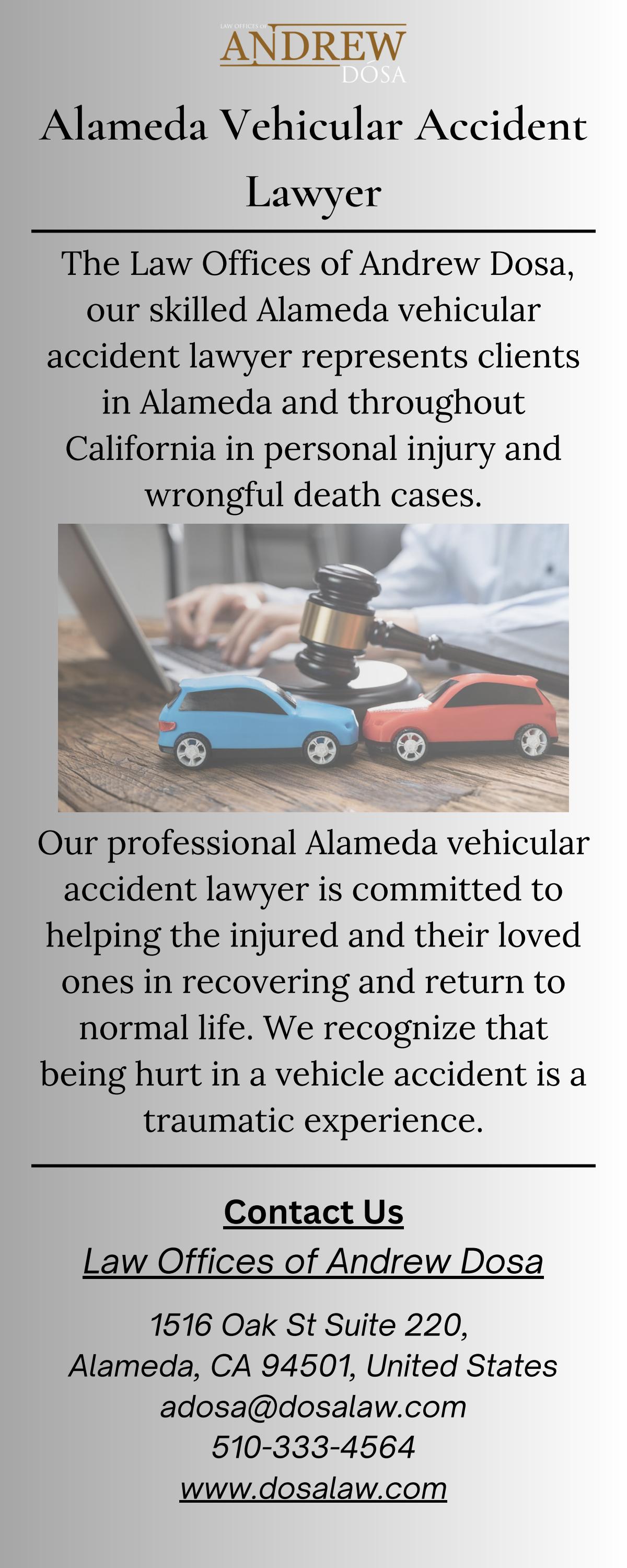 Alameda Vehicular Accident Lawyer Alameda, California by Law Offices