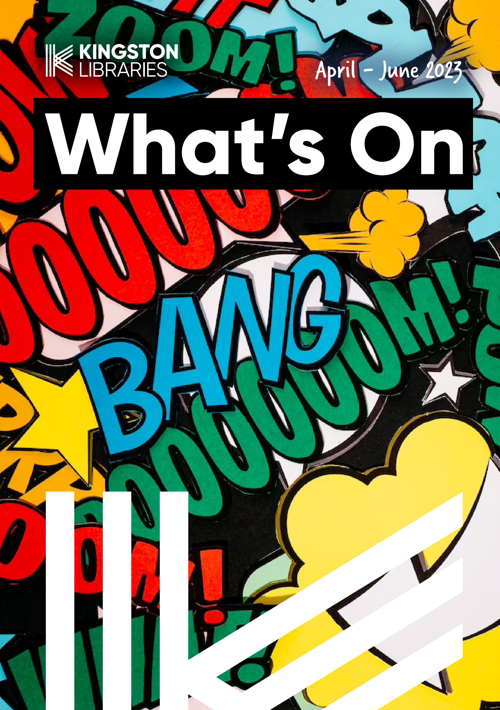 Kingston Libraries What's On April June 2023 by City of Kingston