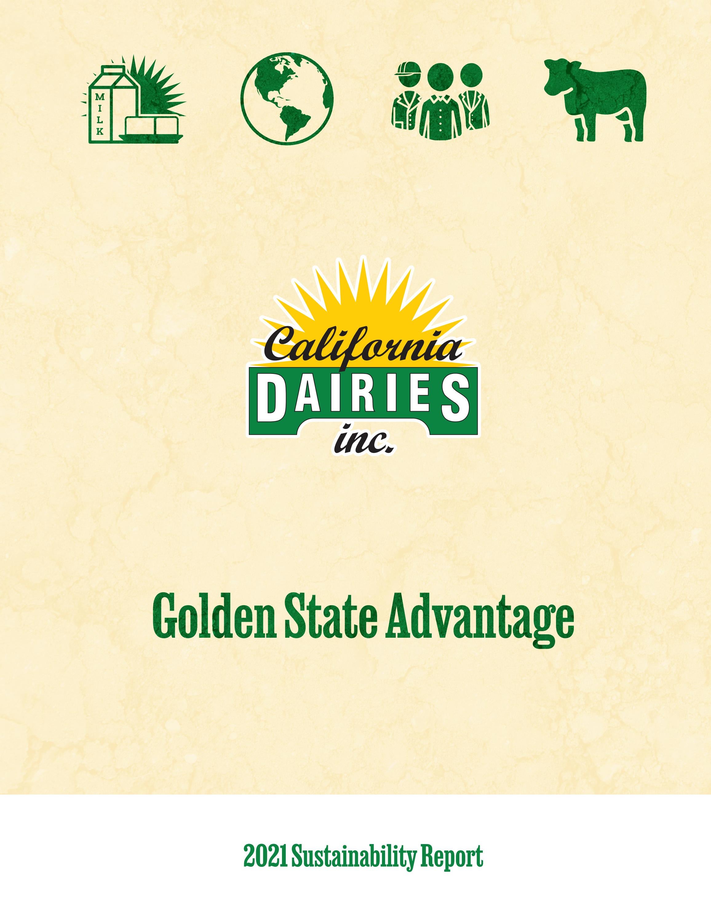 CDI Sustainability Report: Golden State Advantage by California Dairies