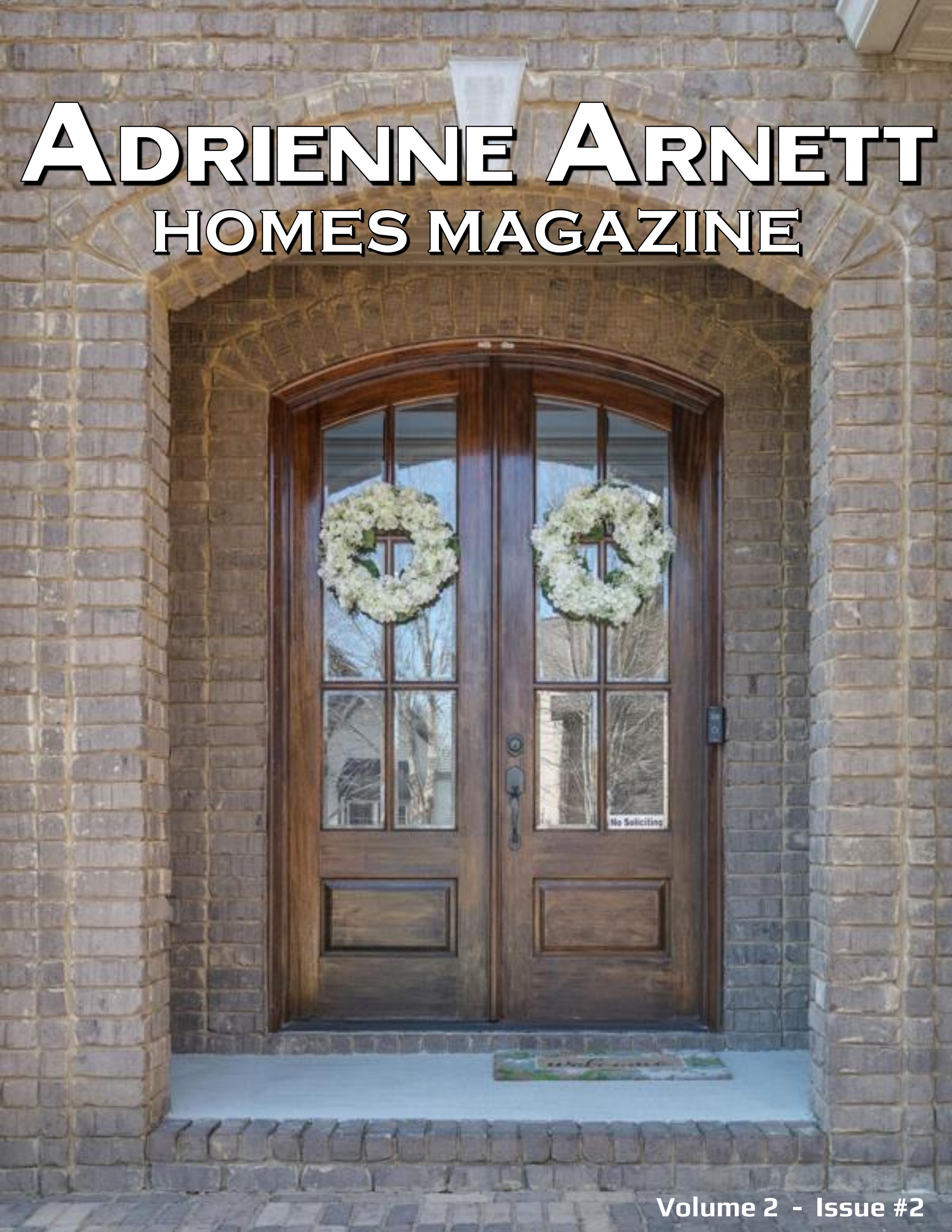 ADRIENNE HOMES MAGAZINE Vol. 2 Issue 2 by