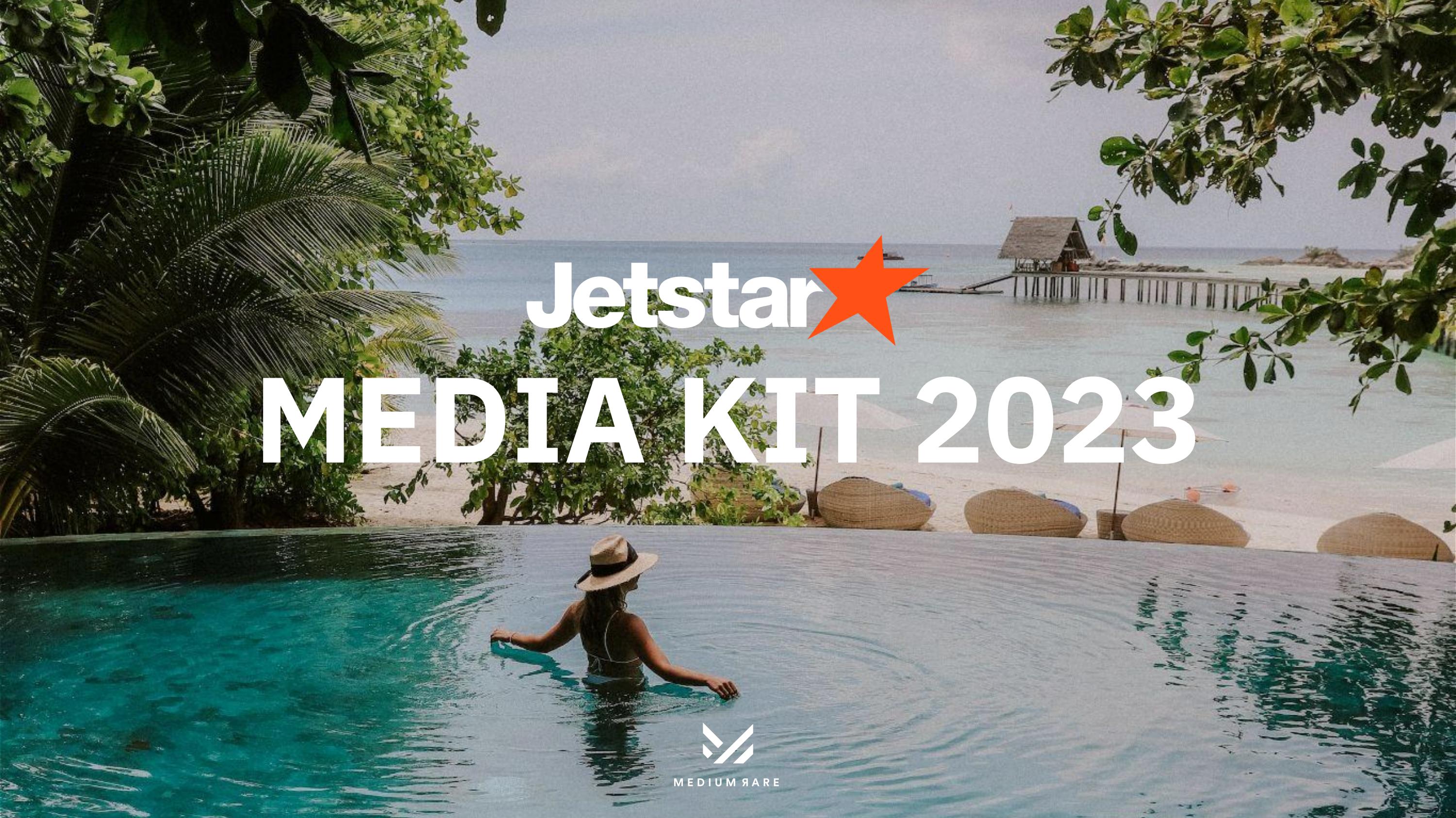 Jetstar Media Kit 2023 by Medium Rare Content Agency Issuu