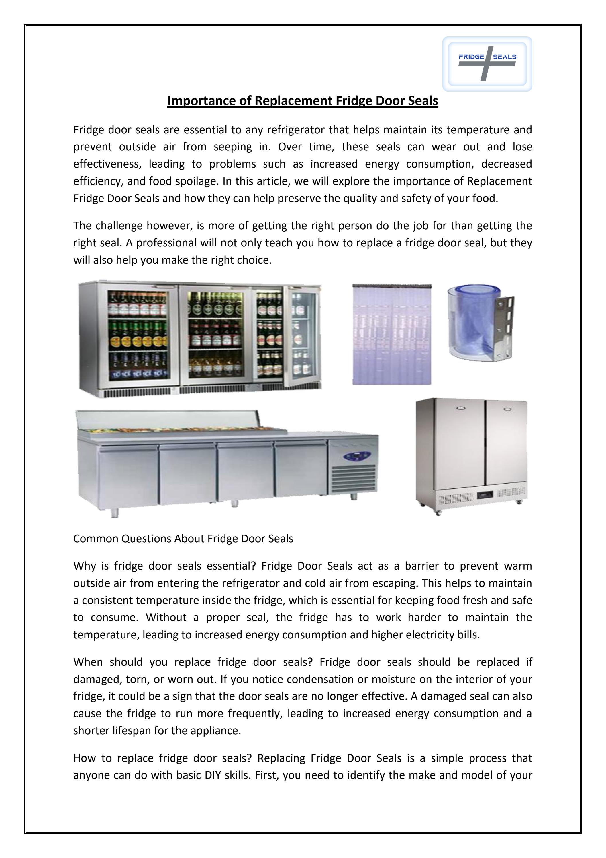 Importance of Replacement Fridge Door Seals by Fridge Seals Plus Issuu