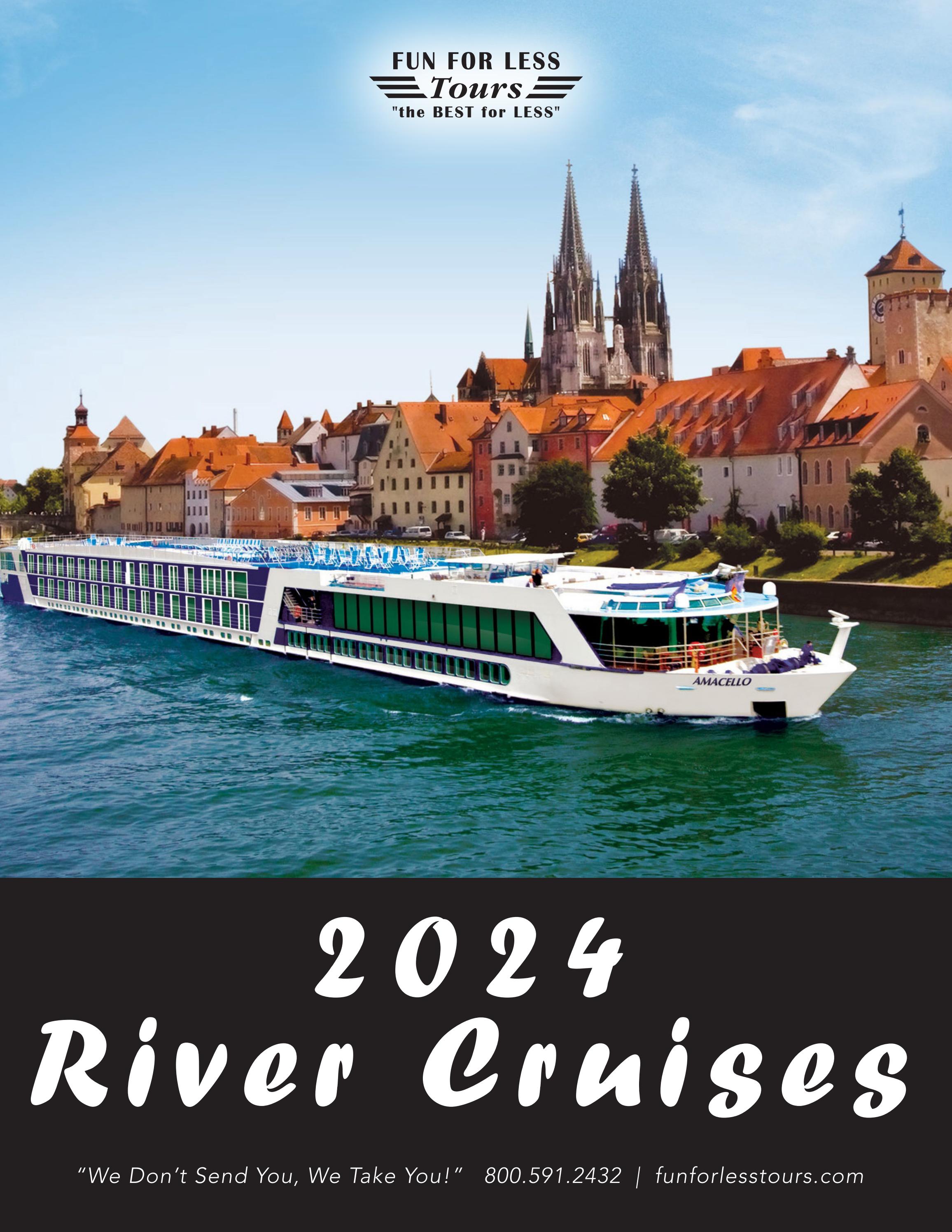 River Cruise Brochure by Fun For Less Tours Issuu