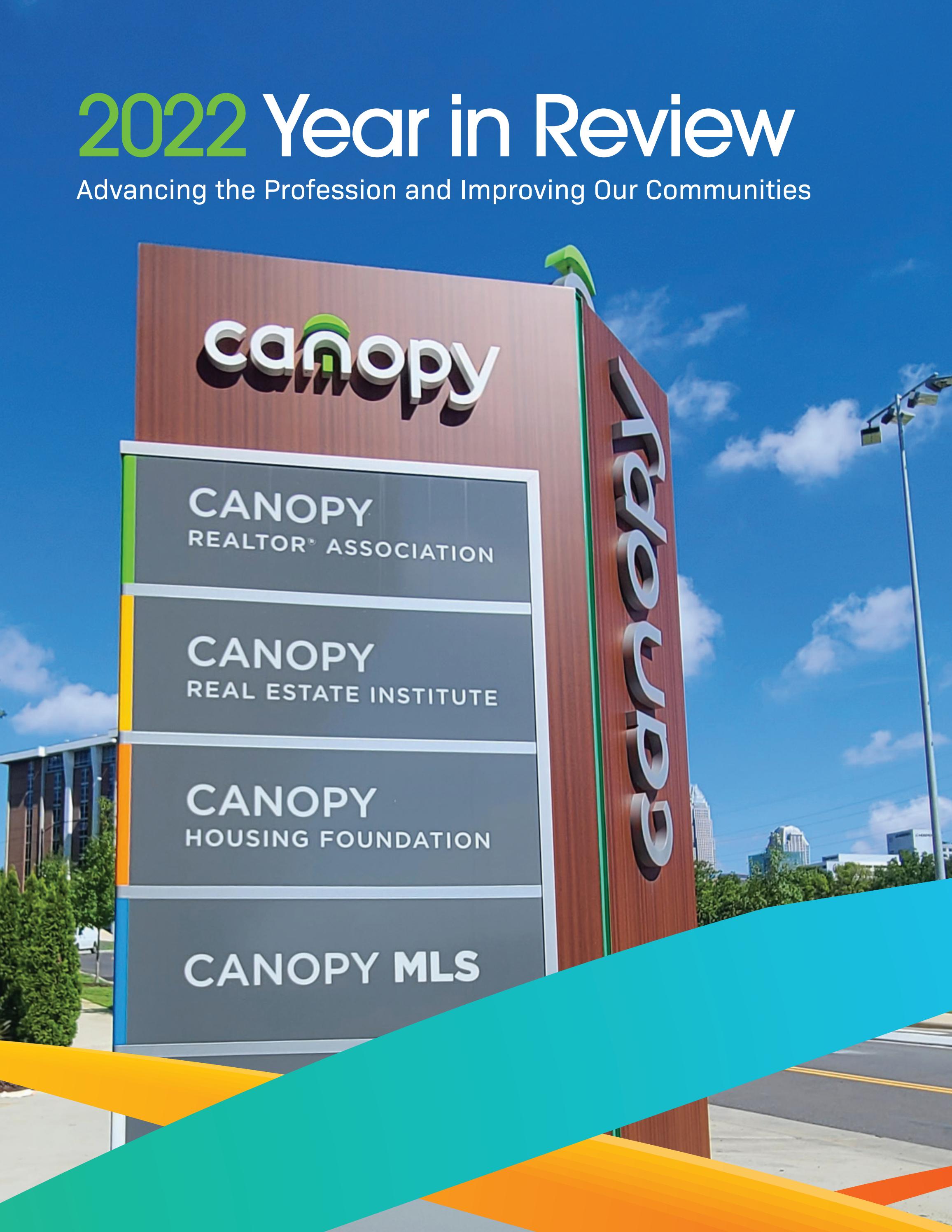 2022 Canopy Year in Review by Canopy Realtor® Association Issuu