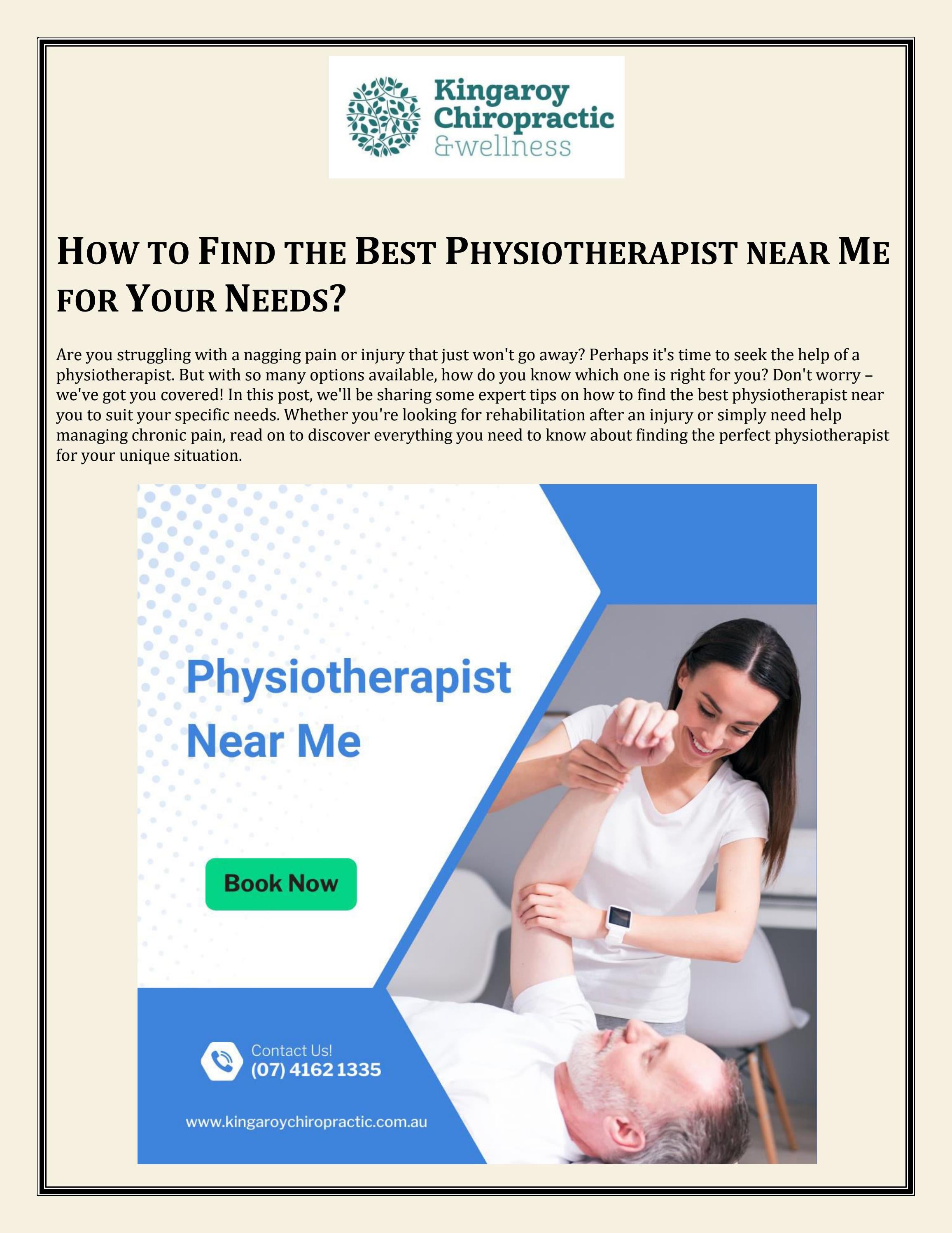 How to Find the Best Physiotherapist near Me for Your Needs? by