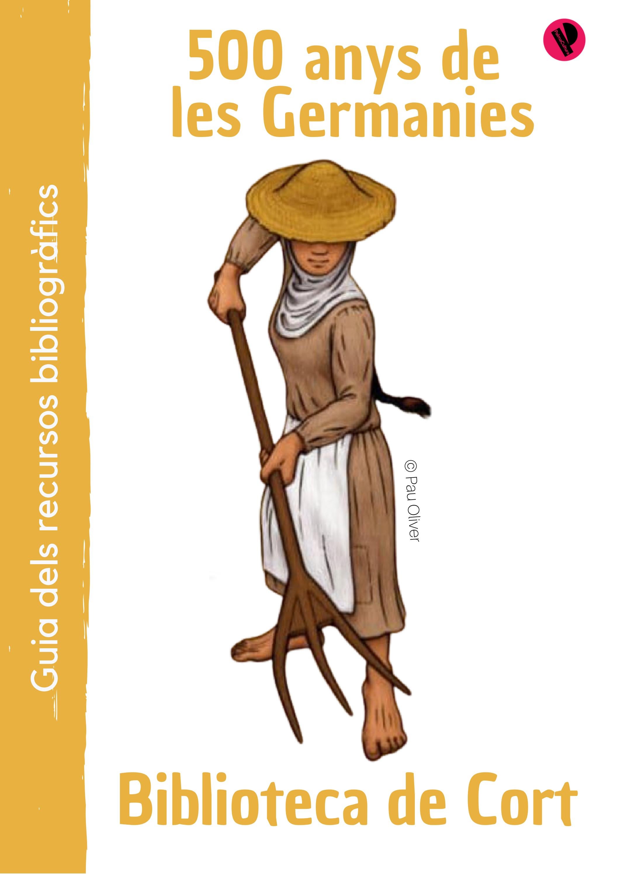 500 anys de les Germanies by Biblioteca de Cort - Issuu