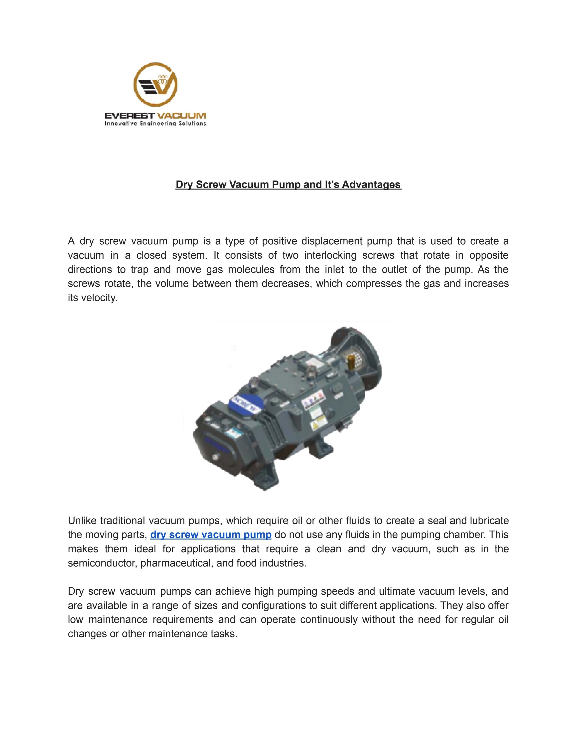 Dry Screw Vacuum Pump and It's Advantages by everestvacuum Issuu