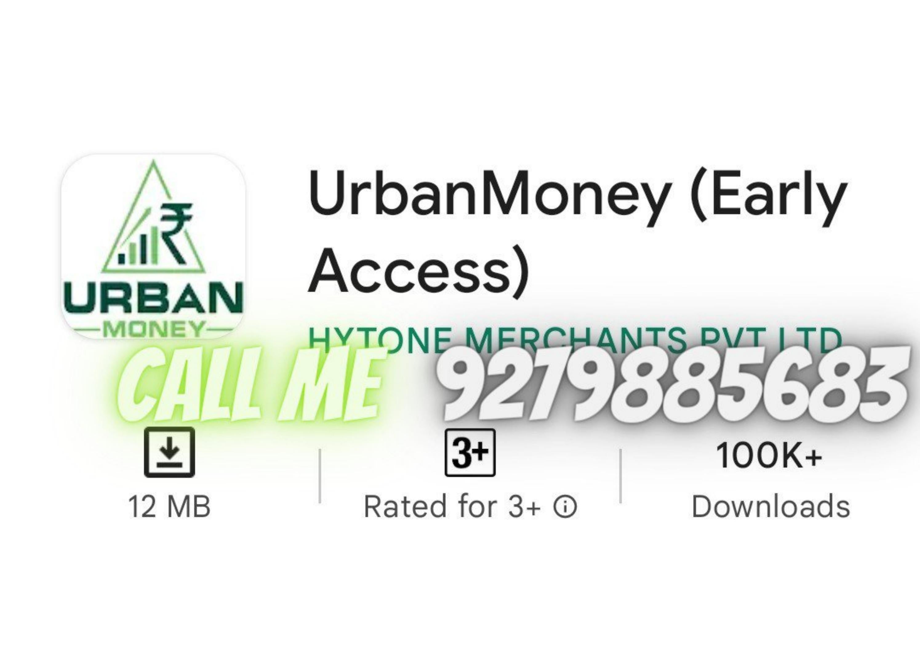 9279885683=8388828010 UrbenMoney Loan Customer Care Number 24×7 Instant App for Loans and Credit
