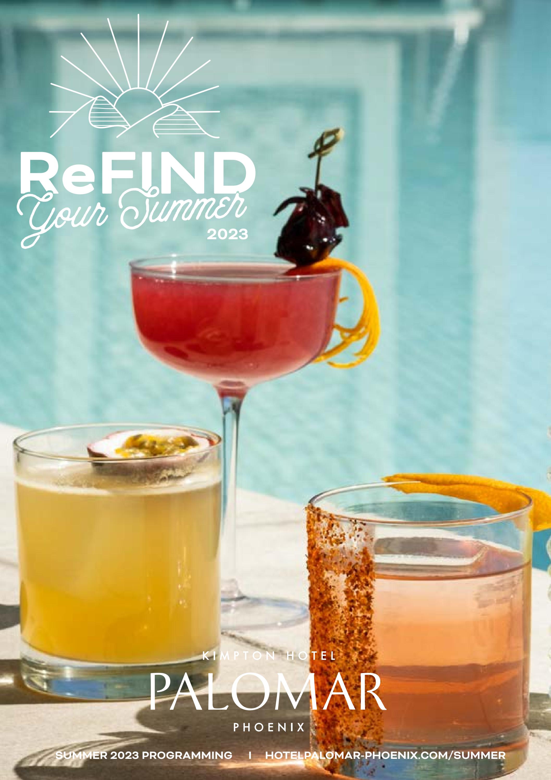 ReFind Your Summer at Kimpton Palomar Phoenix by
