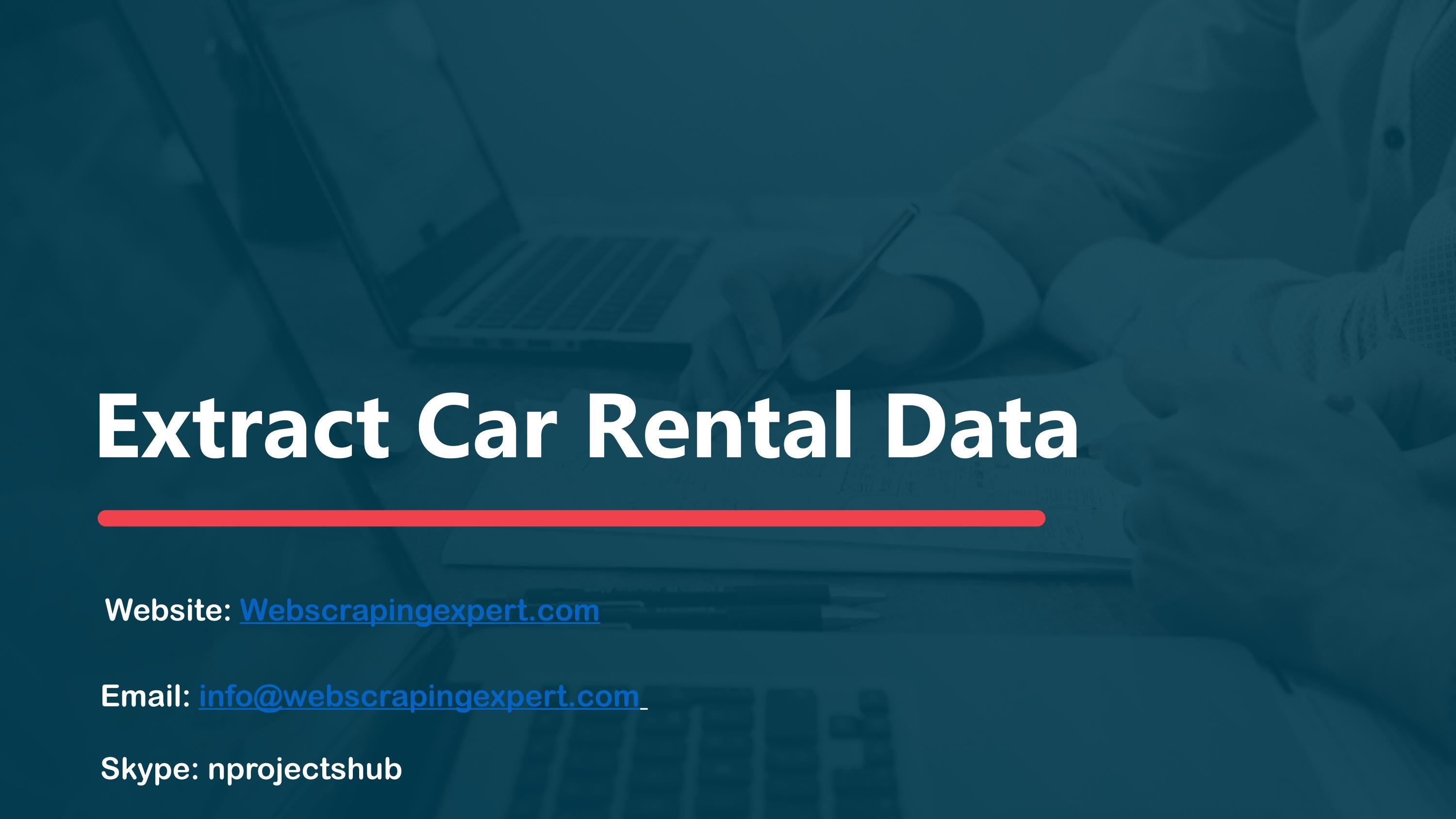 Extract Car Rental Data by ScrapingExpert Issuu