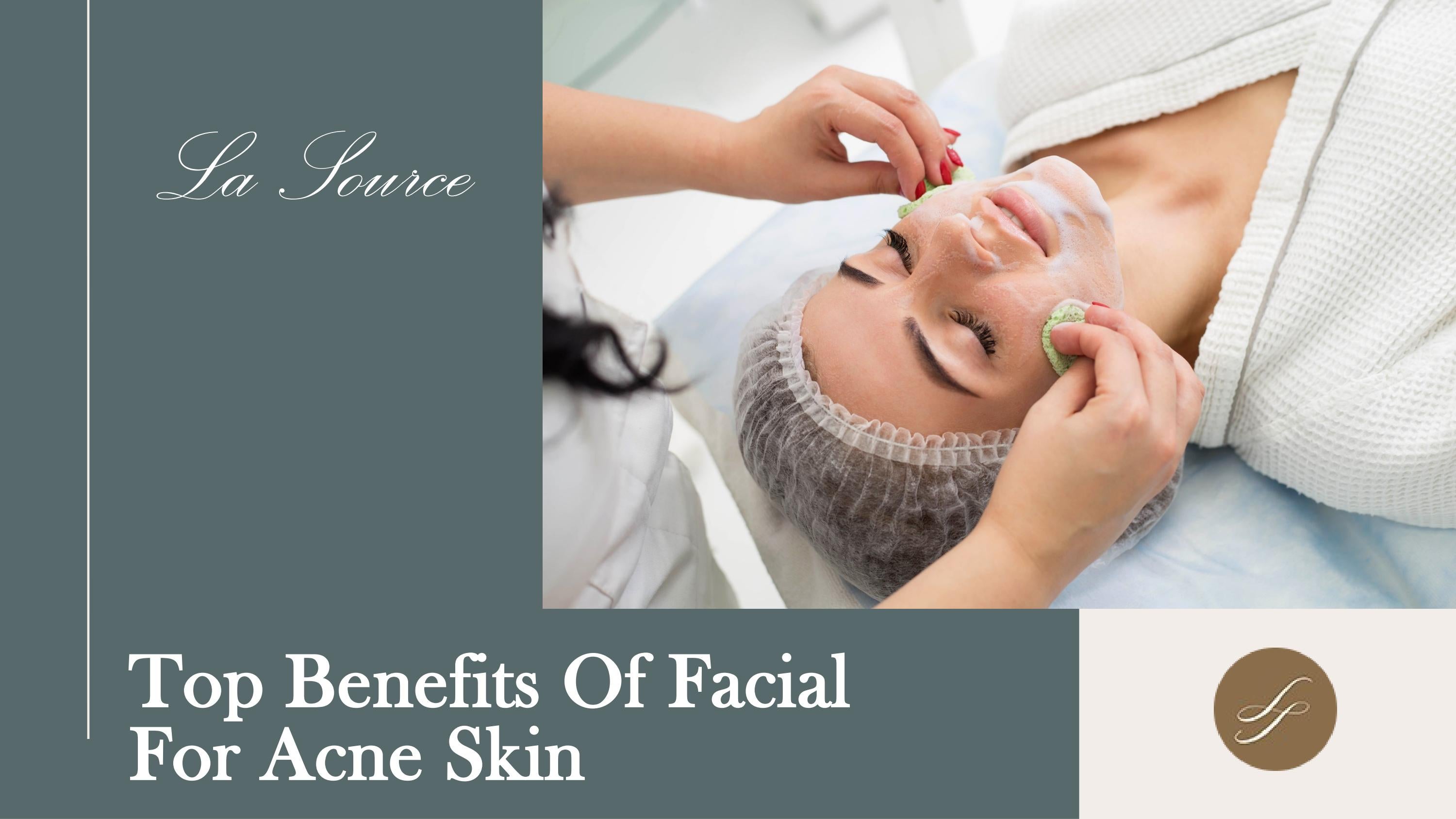 Facial For Acne Skin by Lasource Sg Issuu