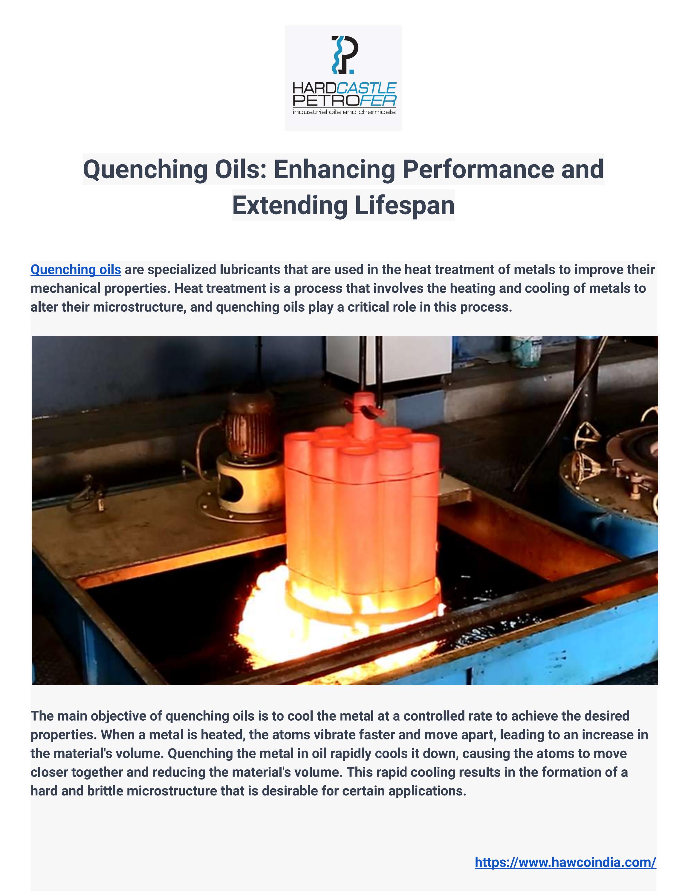 Quenching Oils Enhancing Performance and Extending Lifespan by