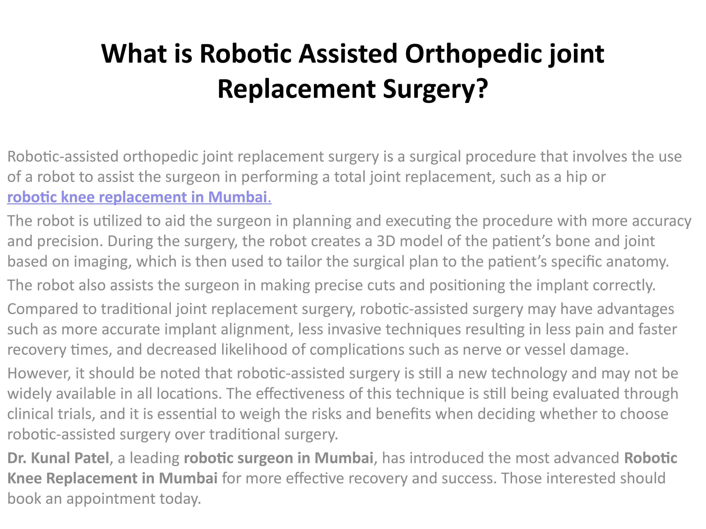 What is Robotic Assisted Orthopedic joint Replacement Surgery? by
