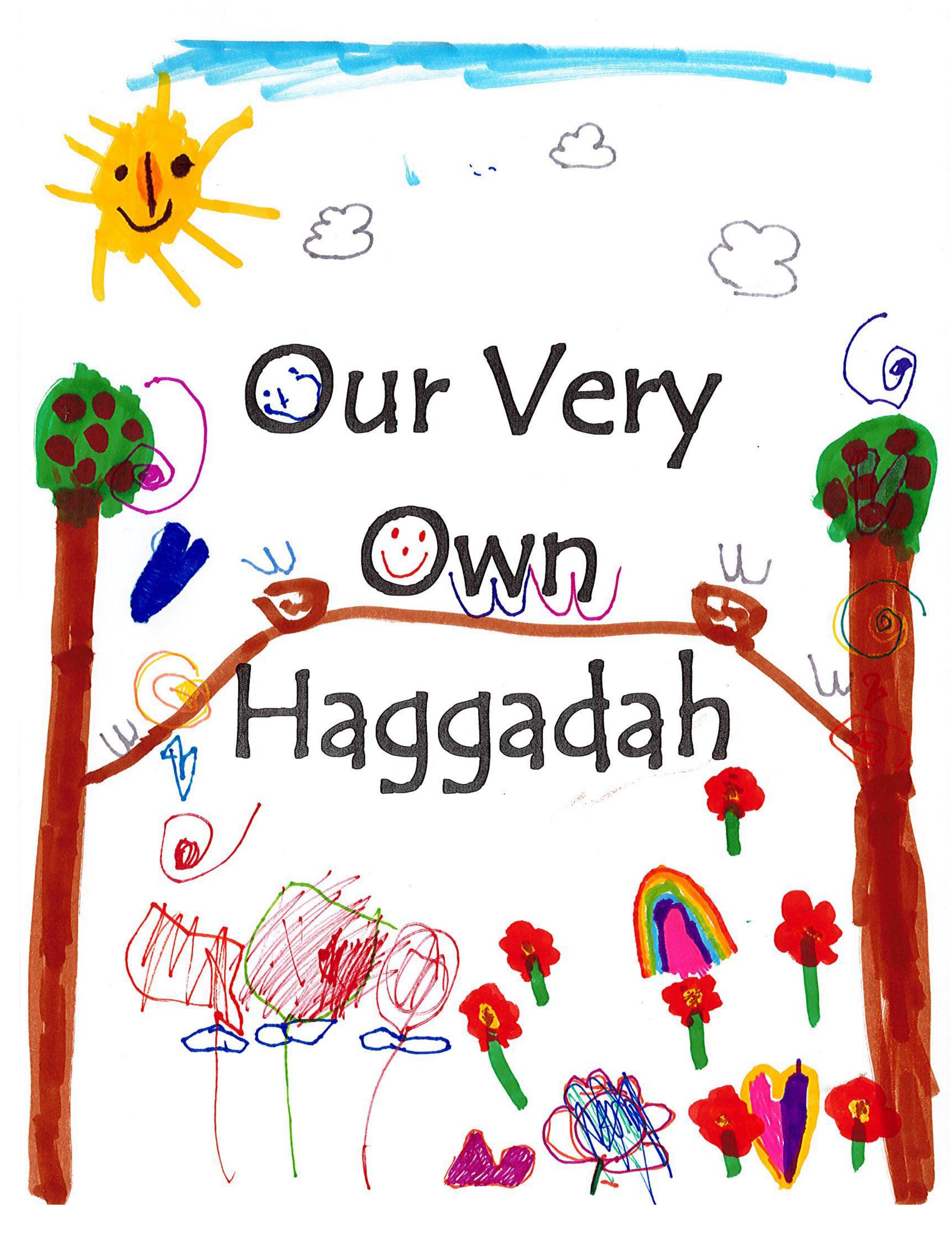 Our Very Own Haggadah by CongregationAgudathIsrael - Issuu