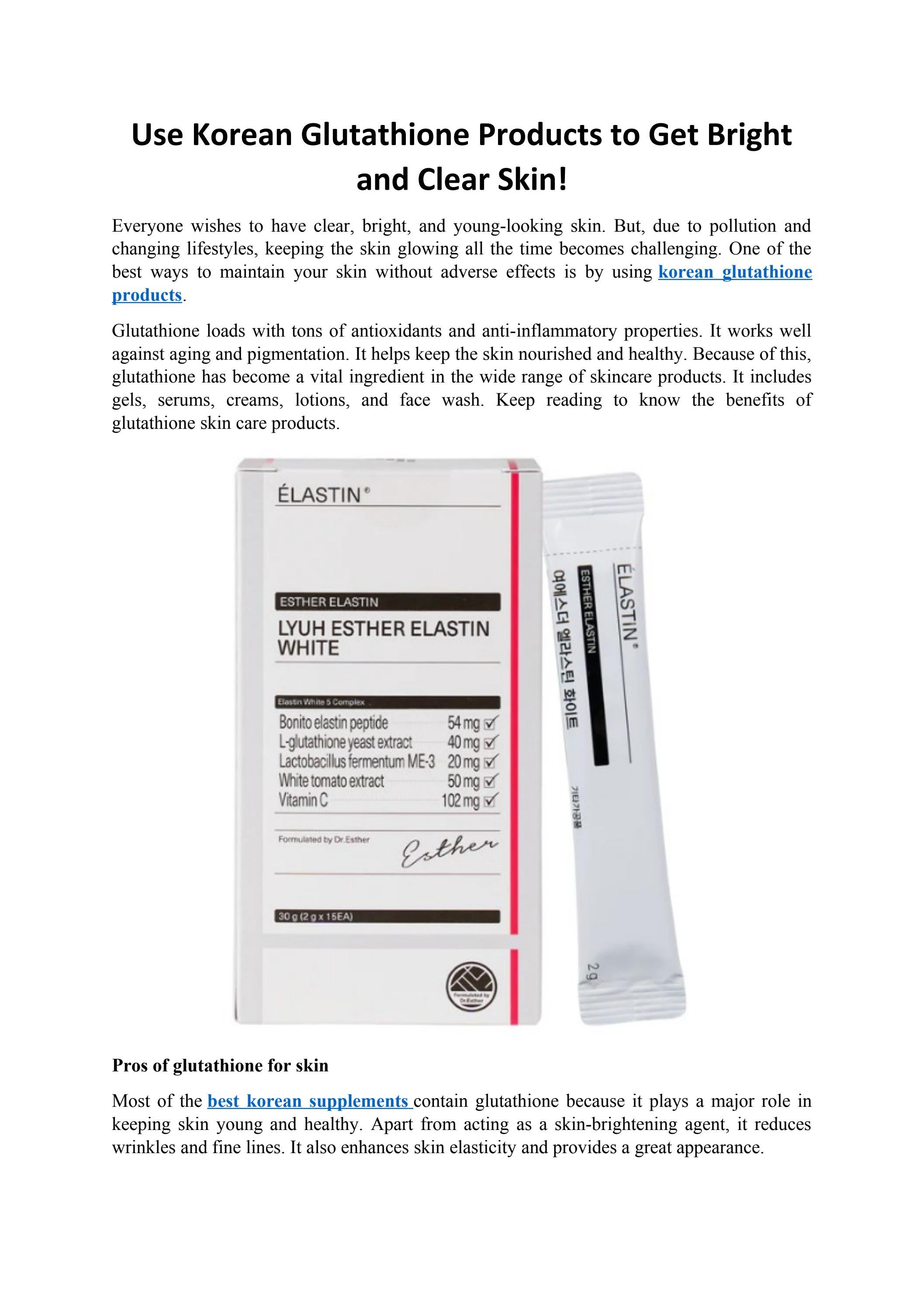 Use Korean Glutathione Products To Get Bright And Clear Skin! by