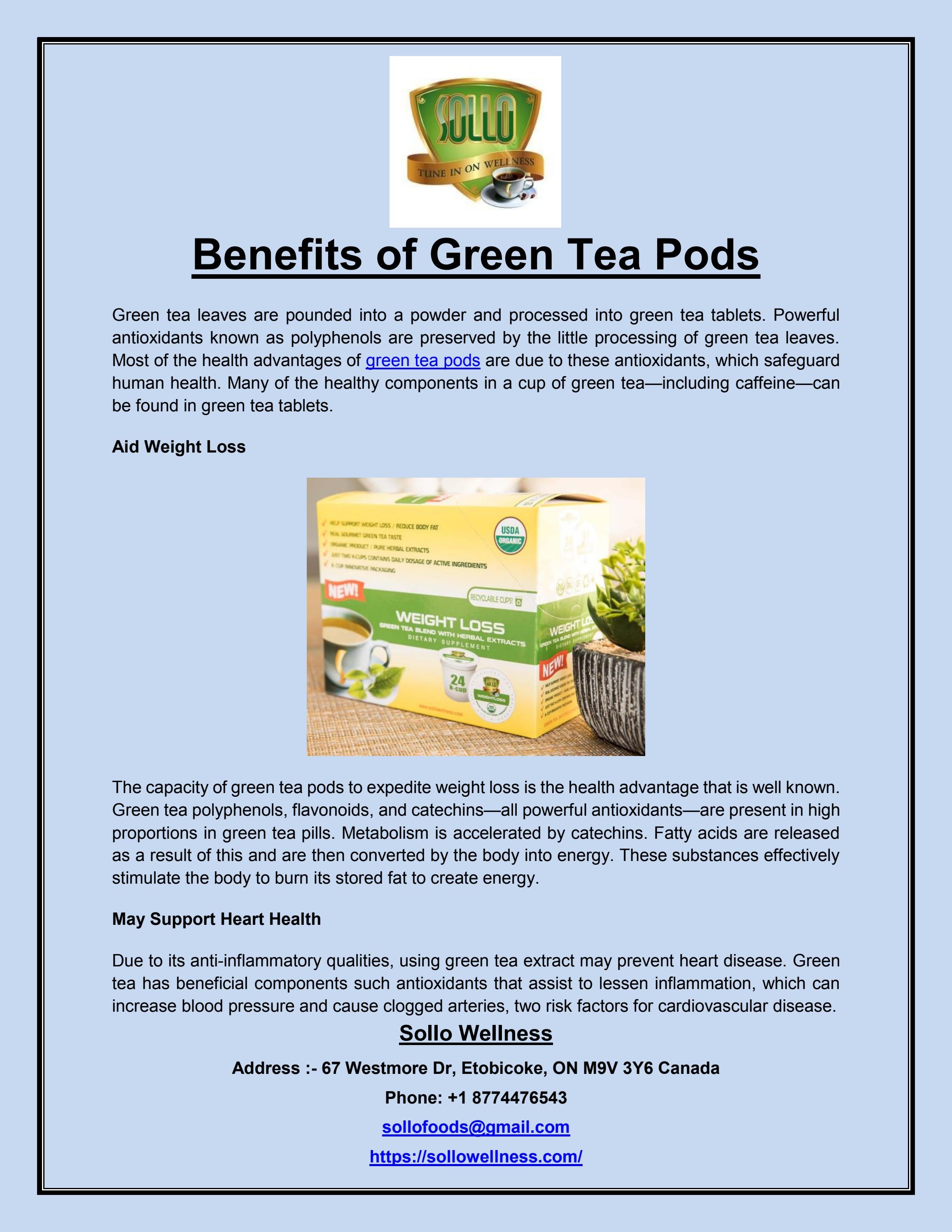Benefits of Green Tea Pods by Sollo Wellness Issuu