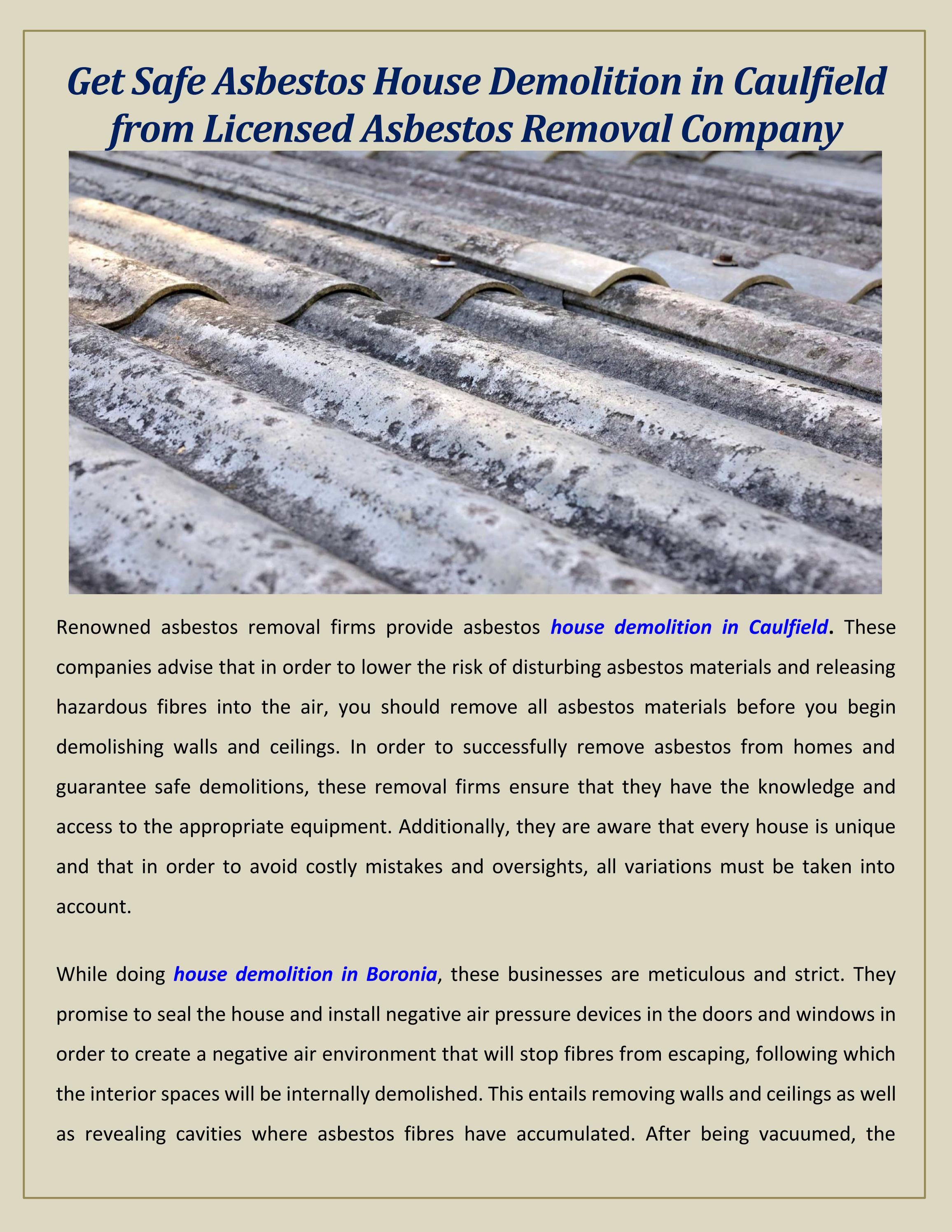 Get Safe Asbestos House Demolition in Caulfield from Licensed Asbestos