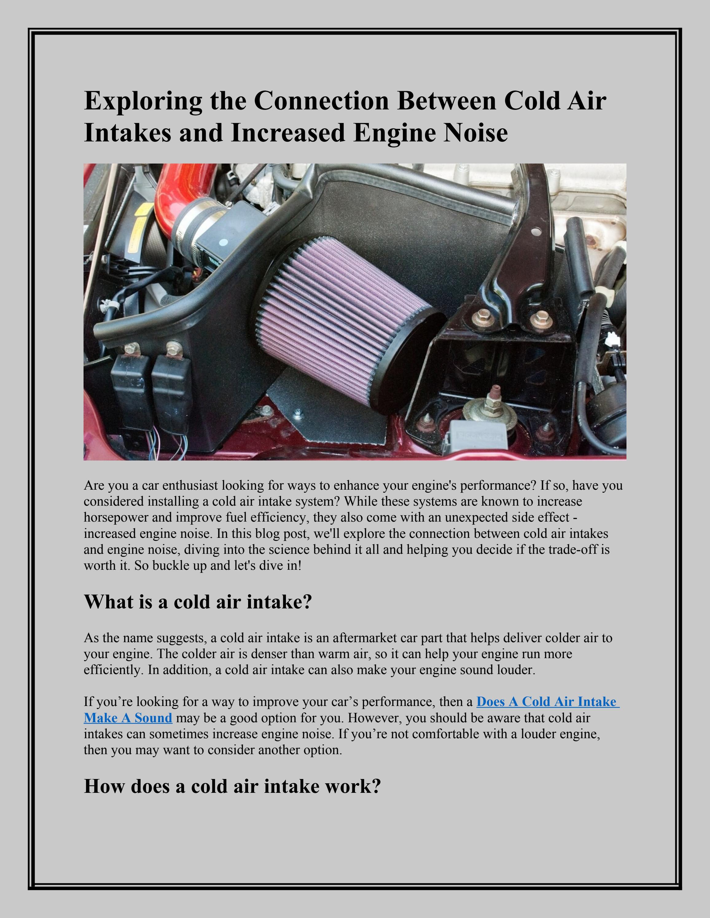 Exploring the Connection Between Cold Air Intakes and Increased Engine