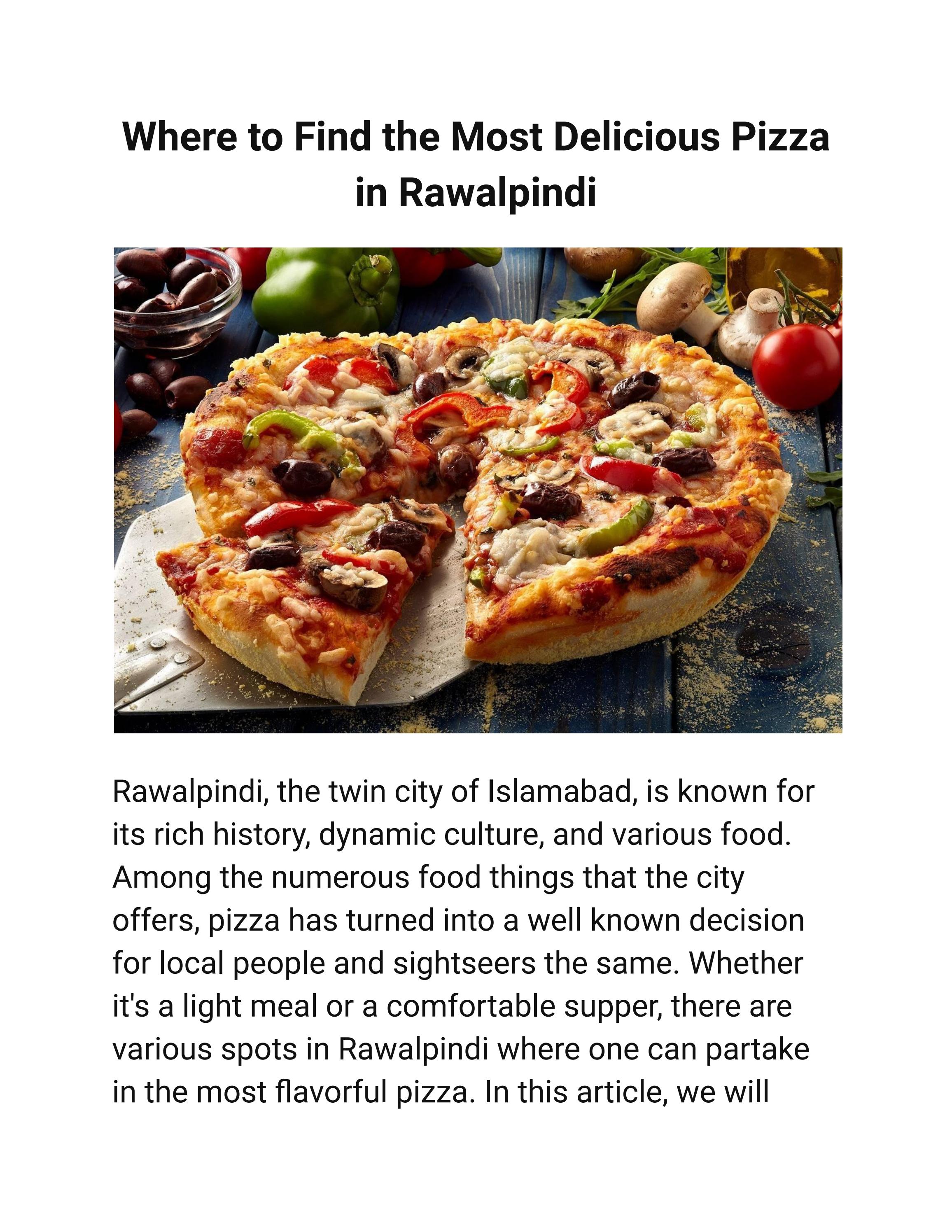 Where to Find the Most Delicious Pizza in Rawalpindi by Crispy Crust