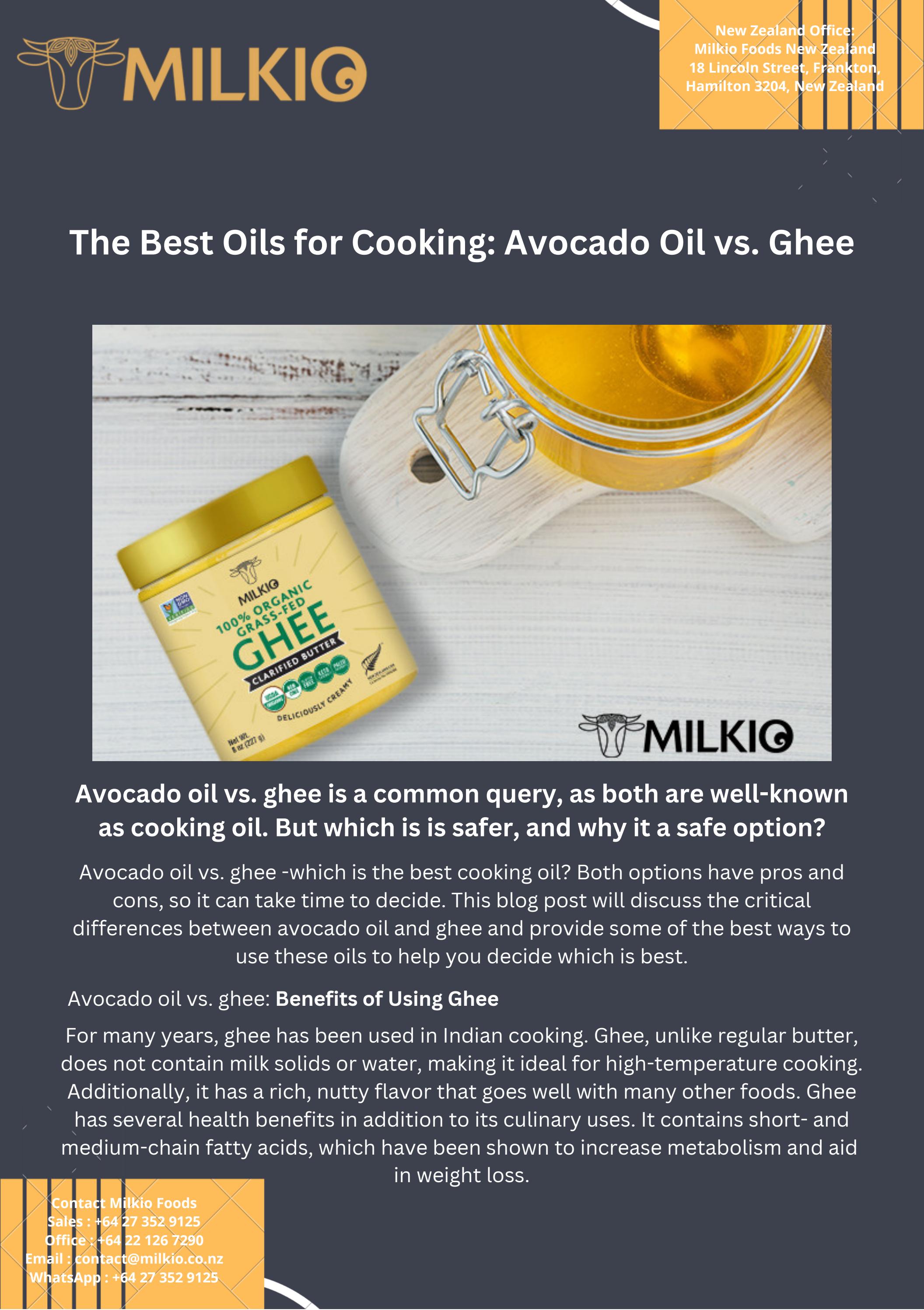 The Best Oils for Cooking Avocado Oil vs. Ghee by lavenderinwoods Issuu