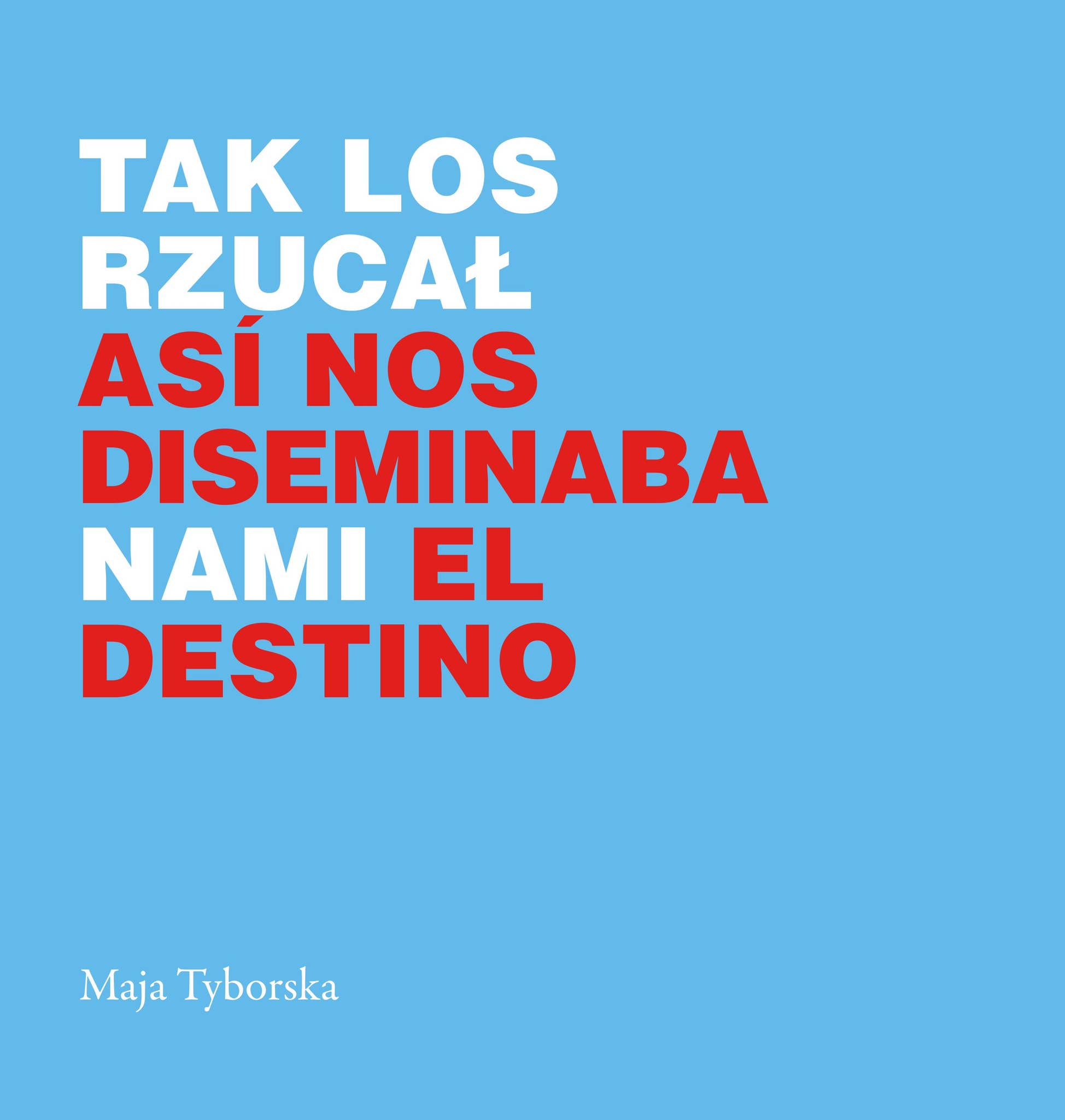 Tak los rzucał nami/Así nos diseminaba el destino by Ministry of Foreign  Affairs of the Republic of Poland - Issuu, image size:1948x2048
