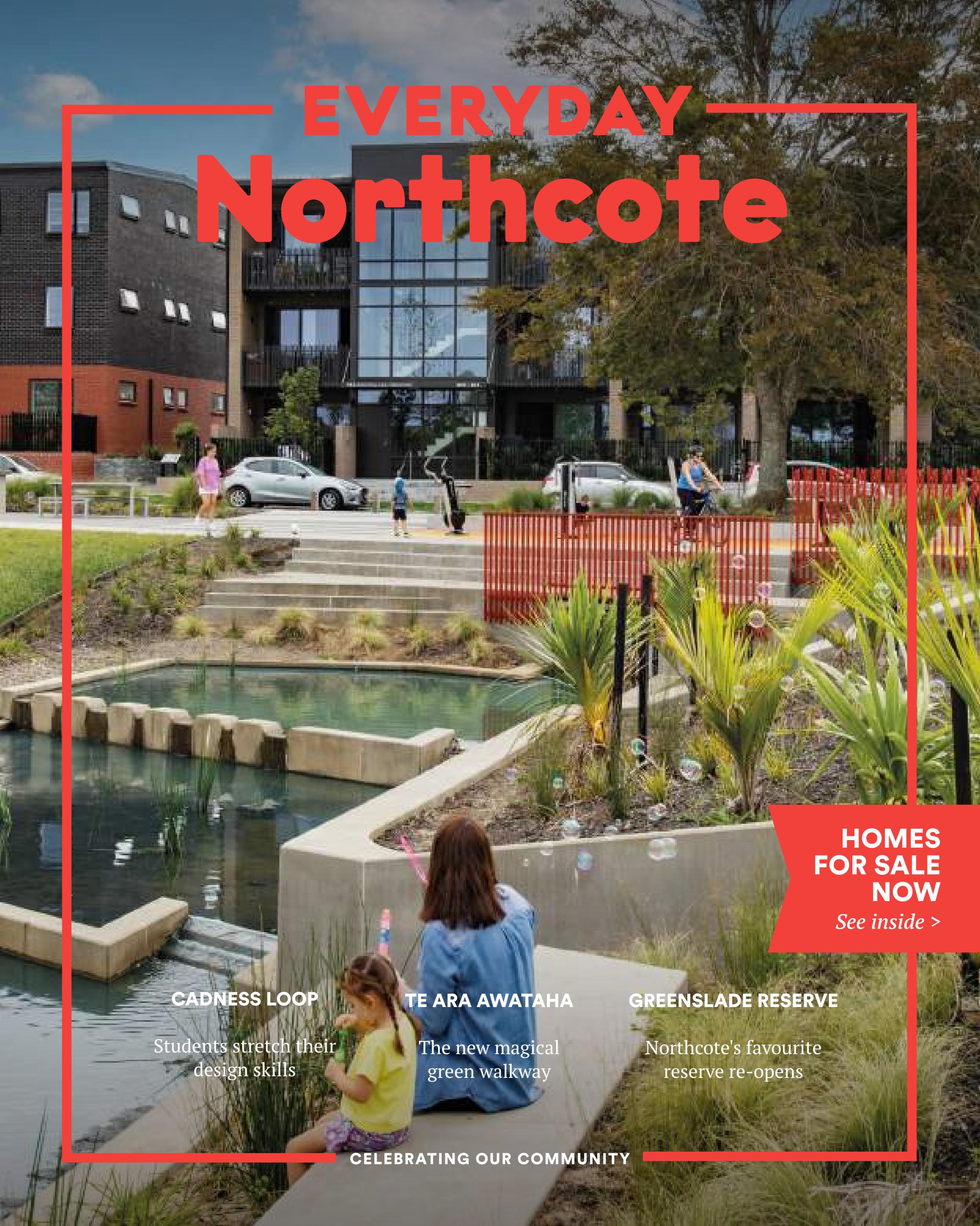 Everyday Northcote Issue 10 by kaingaoraudd Issuu
