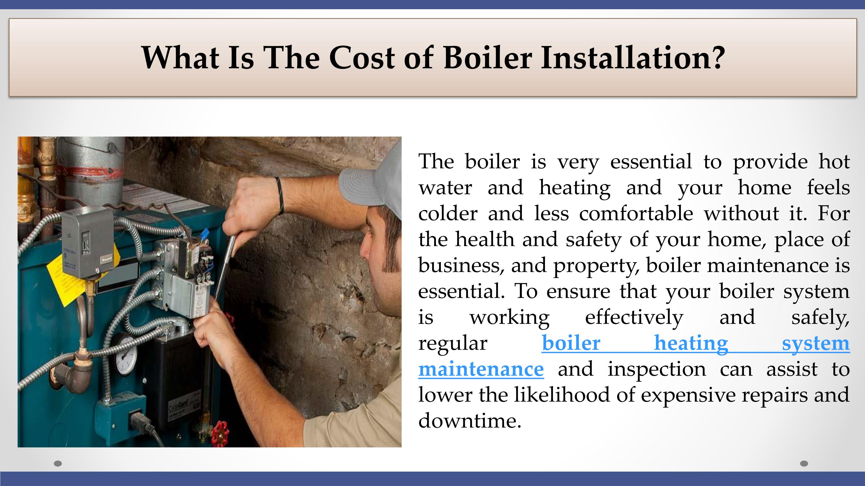 What Is The Cost Of Boiler Installation? by SWAN Heating Issuu