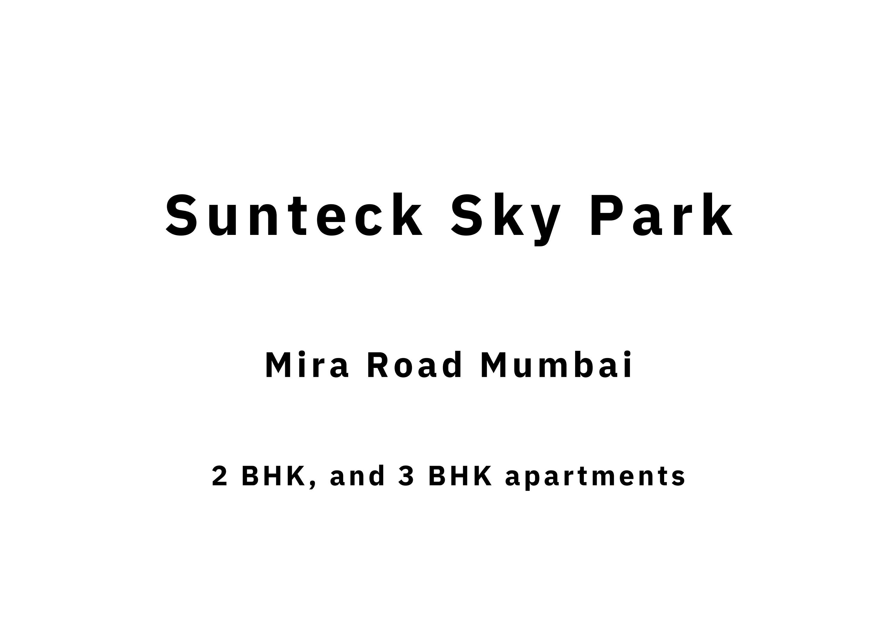Sunteck Sky Park Mira Road Mumbai EBrochure by Omana Consulting Issuu