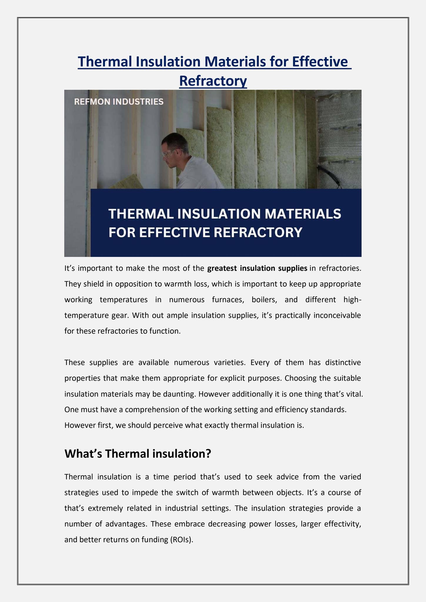 Thermal Insulation Materials for Effective Refractory by refmonin - Issuu
