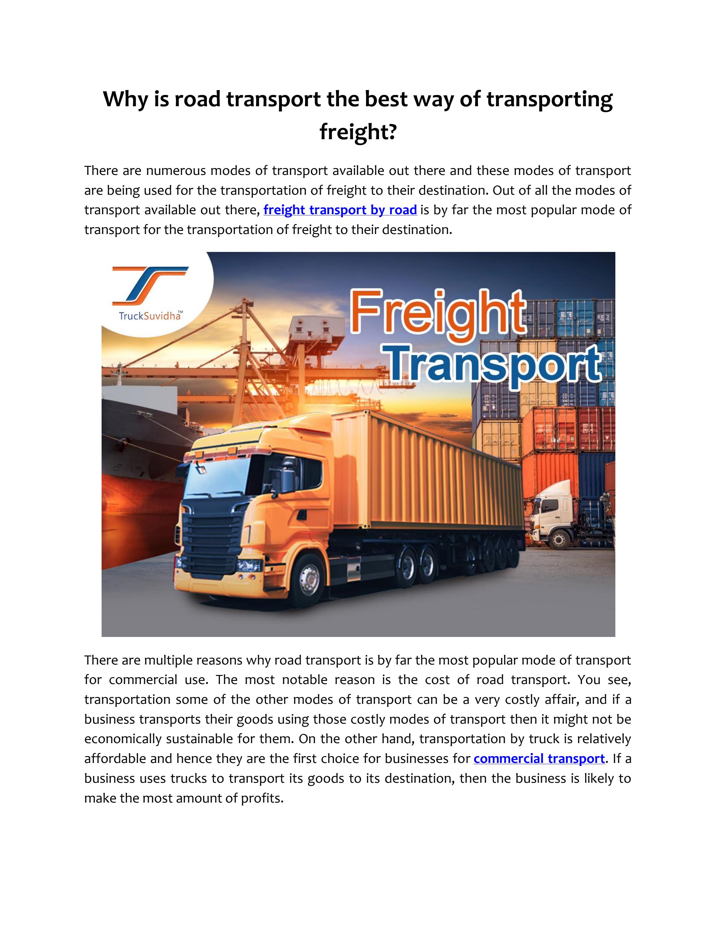 Why Is Road Transport The Best Way Of Transporting Freight By Truck 