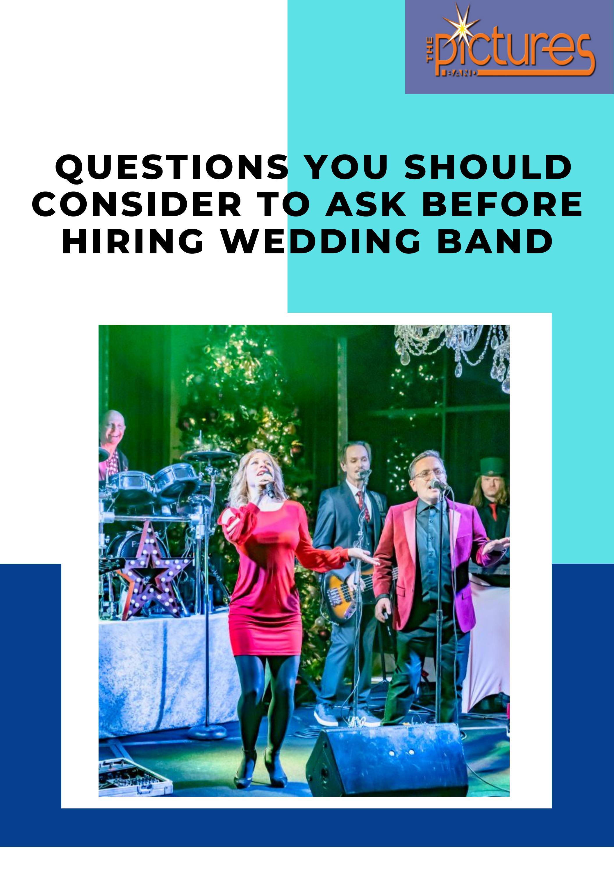 Questions to Ask Before Hiring Wedding Band by thepictures01 Issuu