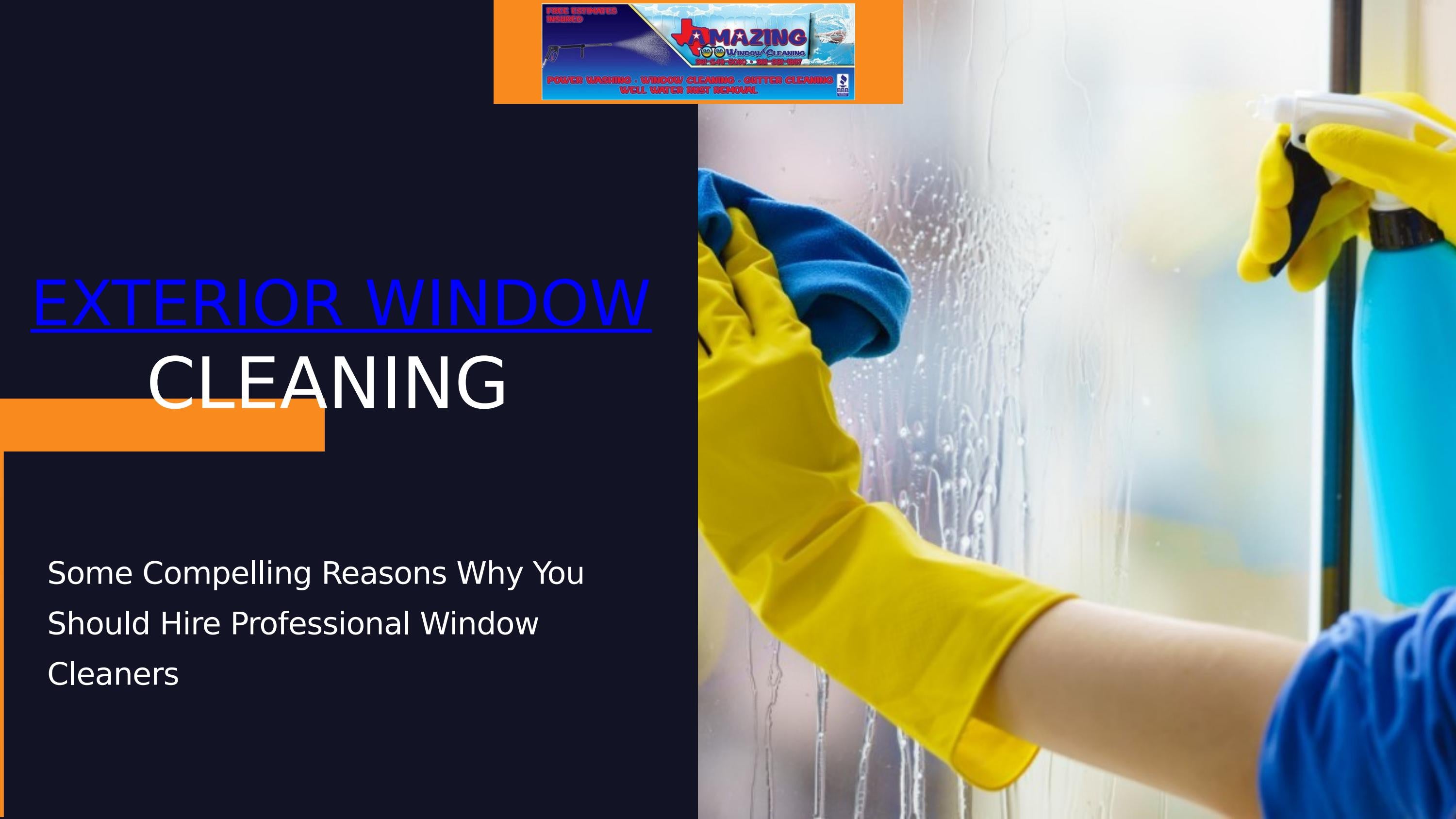 Get The Best Exterior Window Cleaning Service In Rockport by Amazing2020 Services Issuu