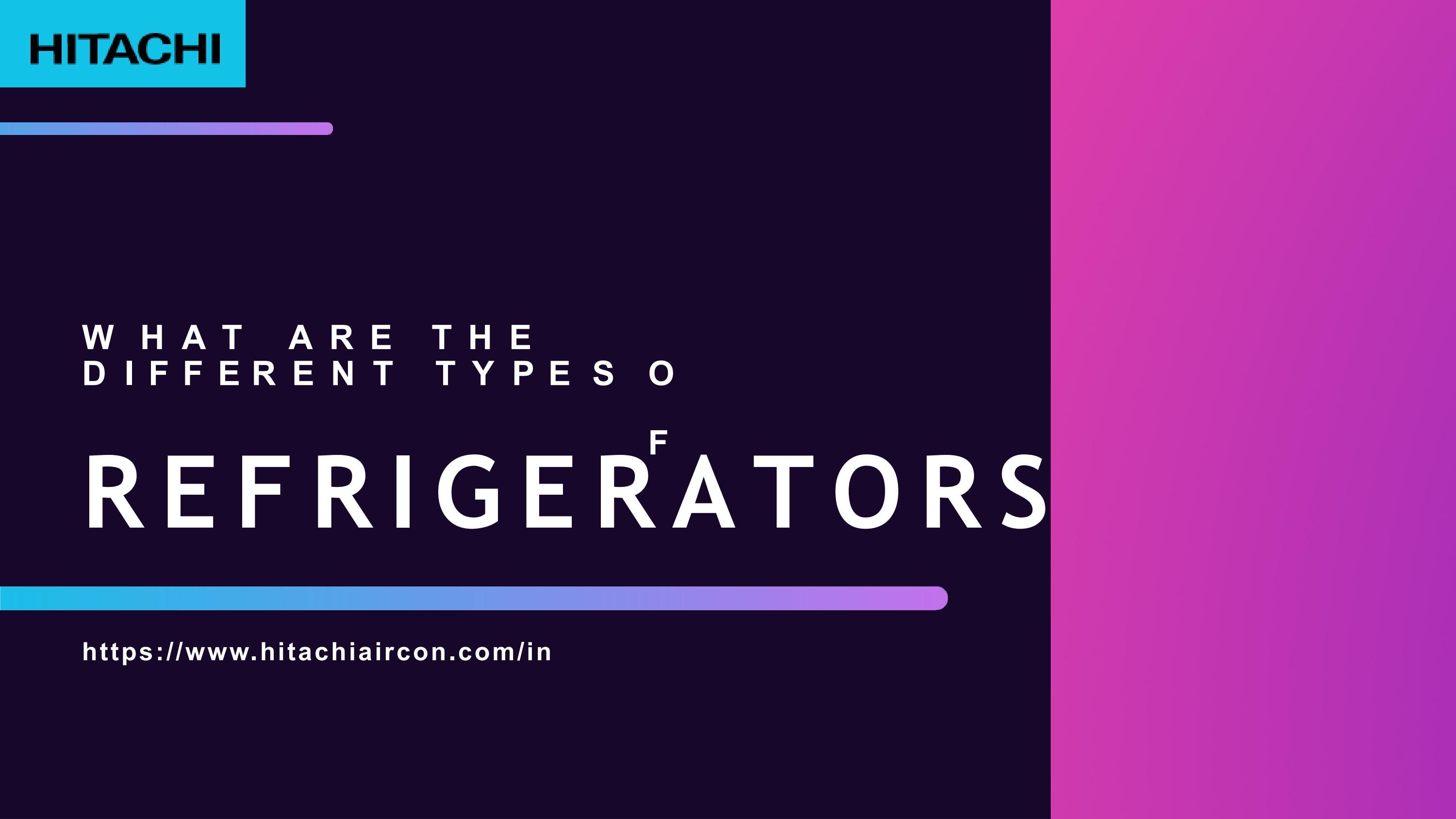 Checkout Different Types of Refrigerators in India by Rita Verma Issuu