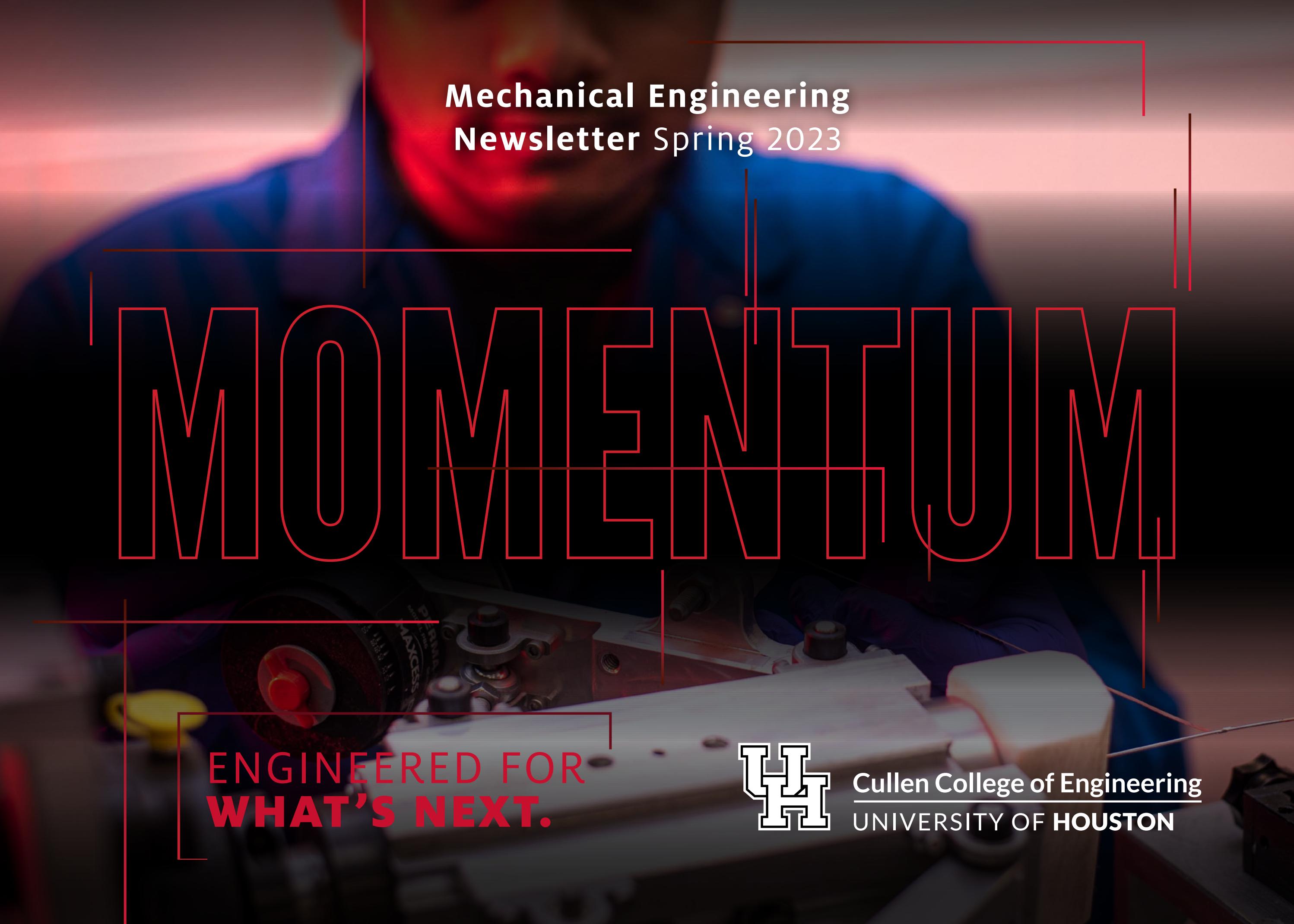 UH Mechanical Engineering Newsletter Spring 2023 by UH Engineering