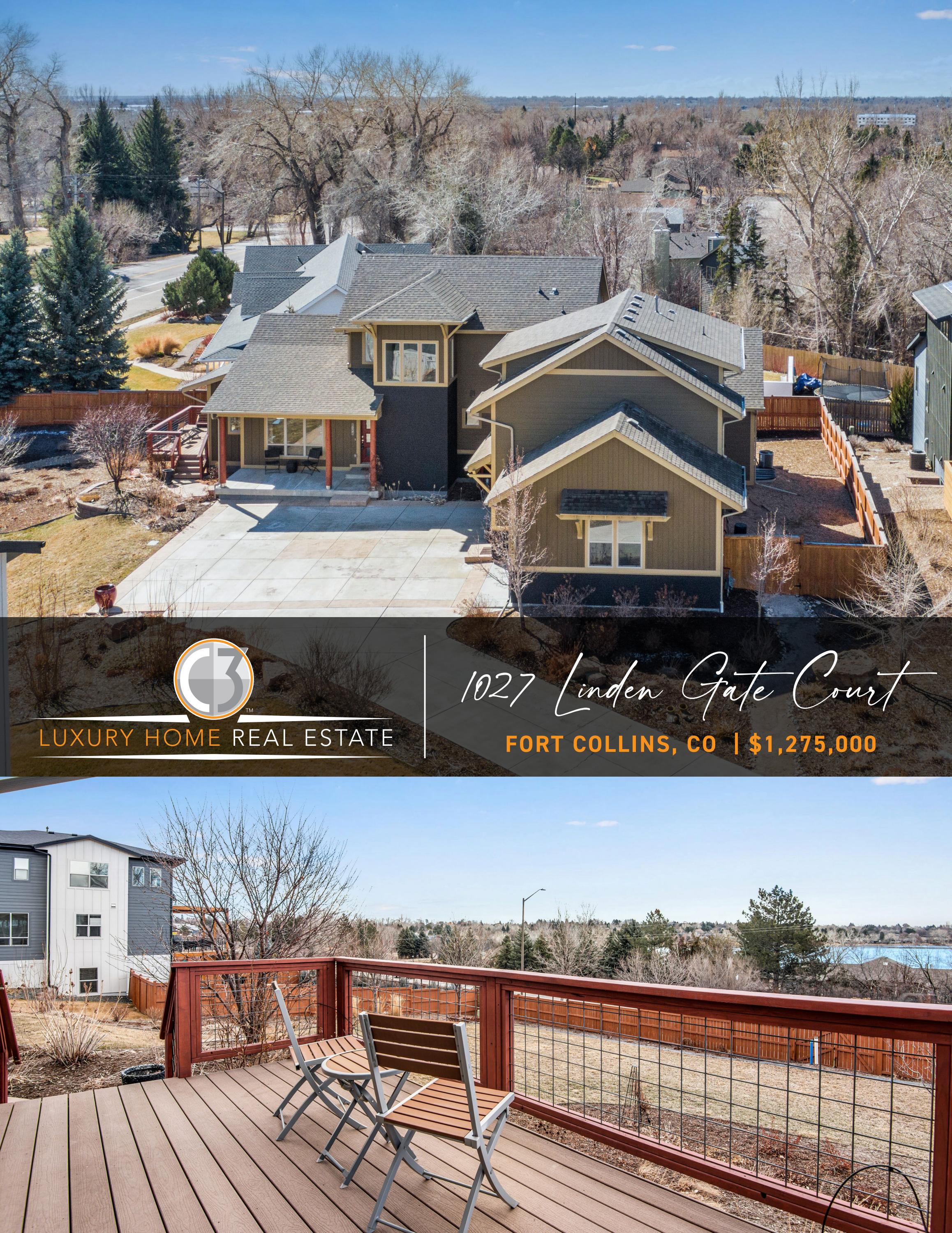 1027 Linden Gate Court, Fort Collins, CO Presented by John Simmons