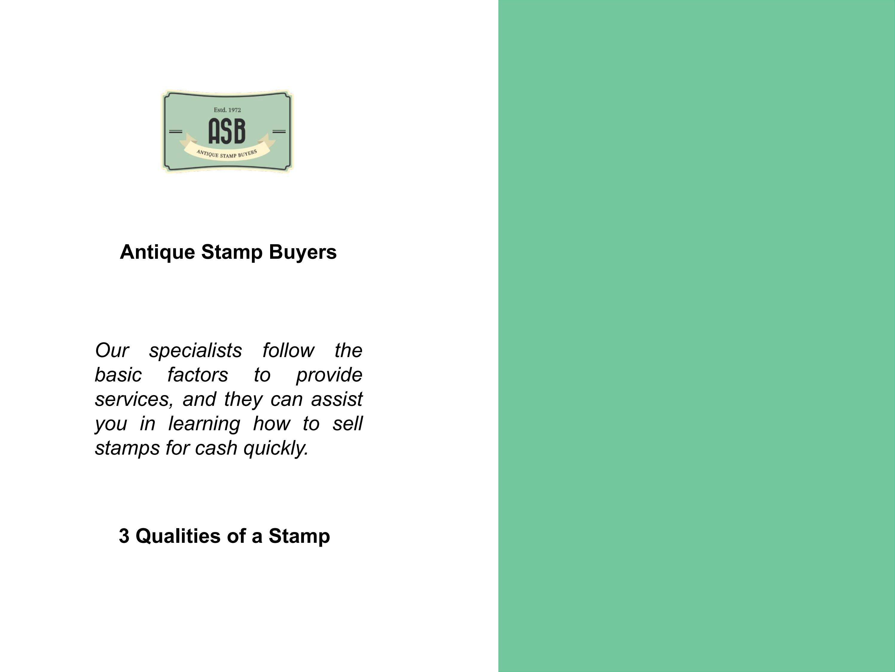 3 Qualities of a Stamp Gain Highest Value From Stamp Buyers! by